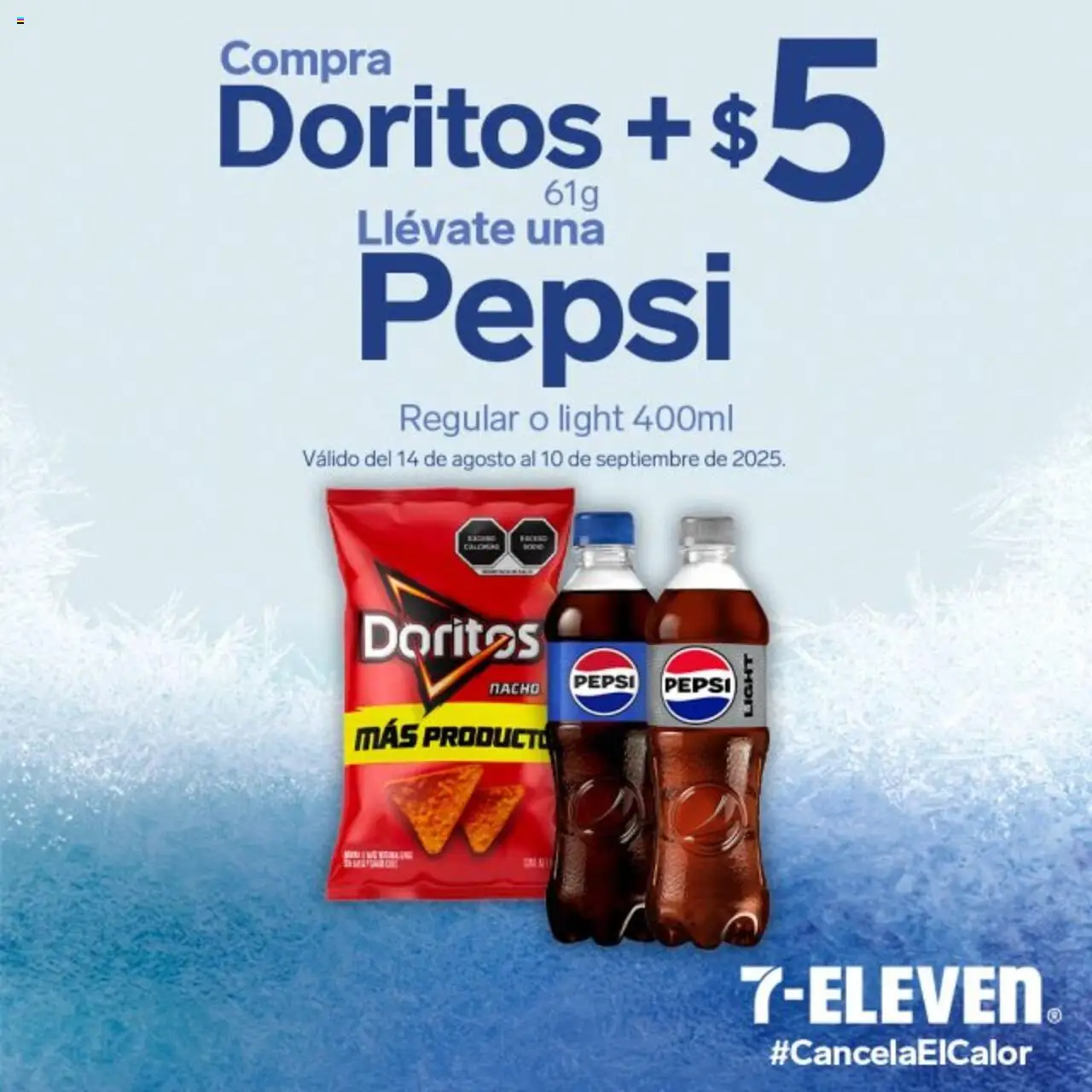 Nuevas ofertas de 7-Eleven válidas en toda la República Mexicana desde el 14.08.2025. ¡Encuentra las mejores ofertas en 7-Eleven folleto! | Página: 10