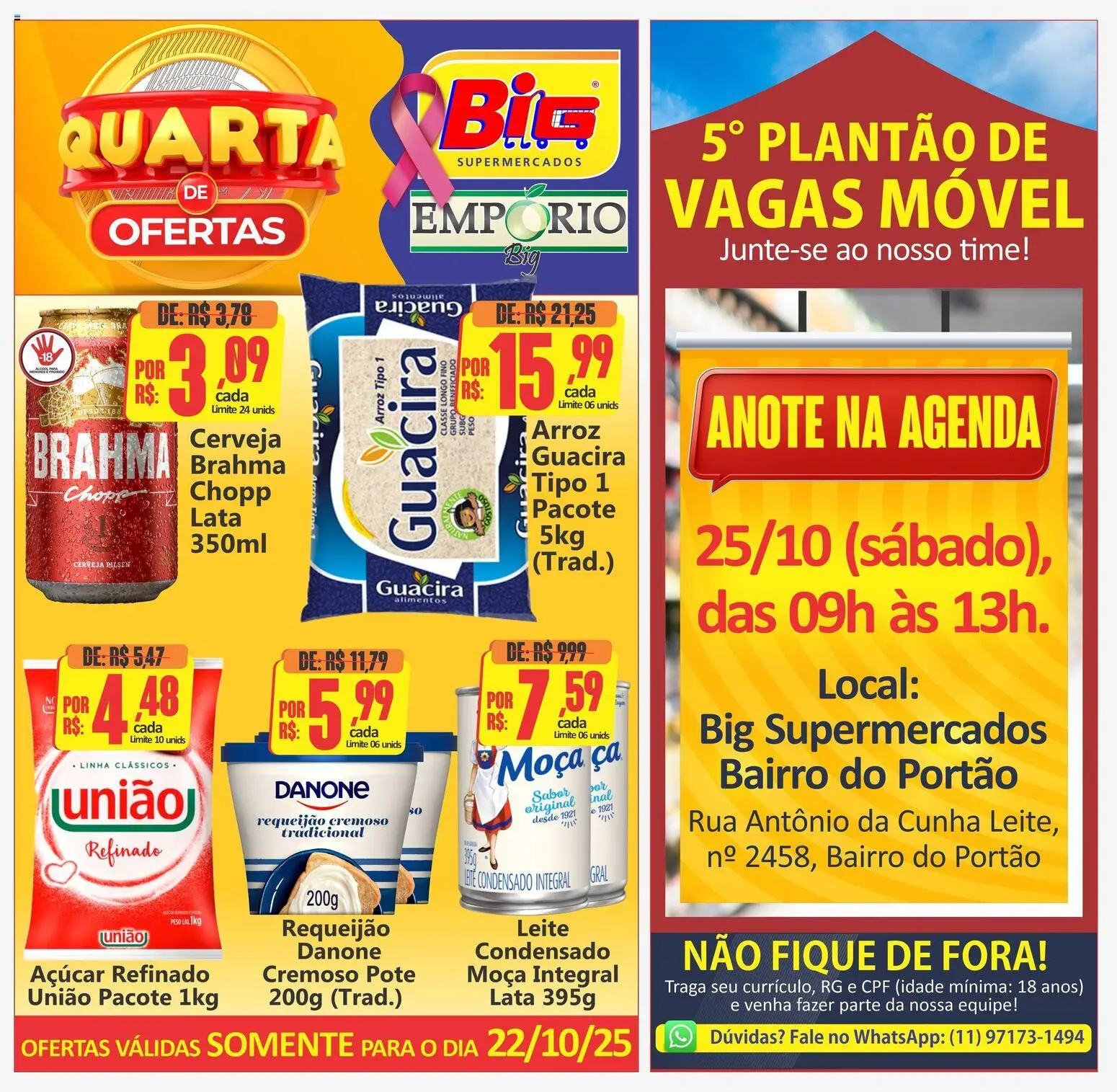 Big Supermercados Folheto - válido de 22.10.2025 | Página: 1 | Produtos: Leite, Cerveja, Açúcar, Requeijão