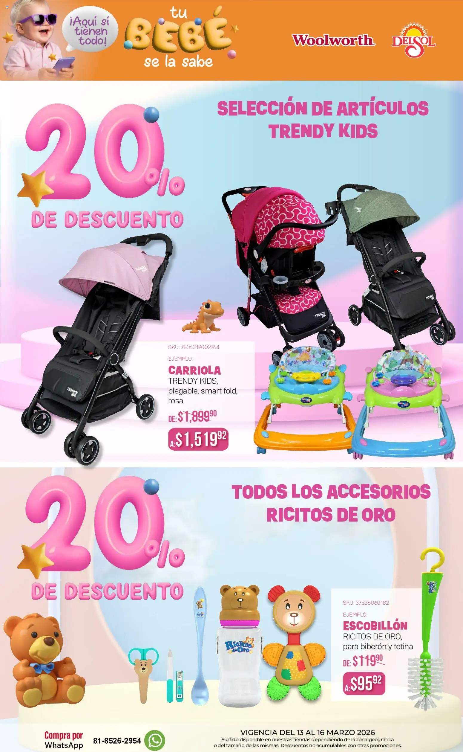 Nuevas ofertas de Del Sol y Woolworth válidas en toda la República Mexicana desde el 13.03.2026. ¡Encuentra las mejores ofertas en Del Sol y Woolworth catálogo! | Página: 4 | Productos: Carriola, Biberón