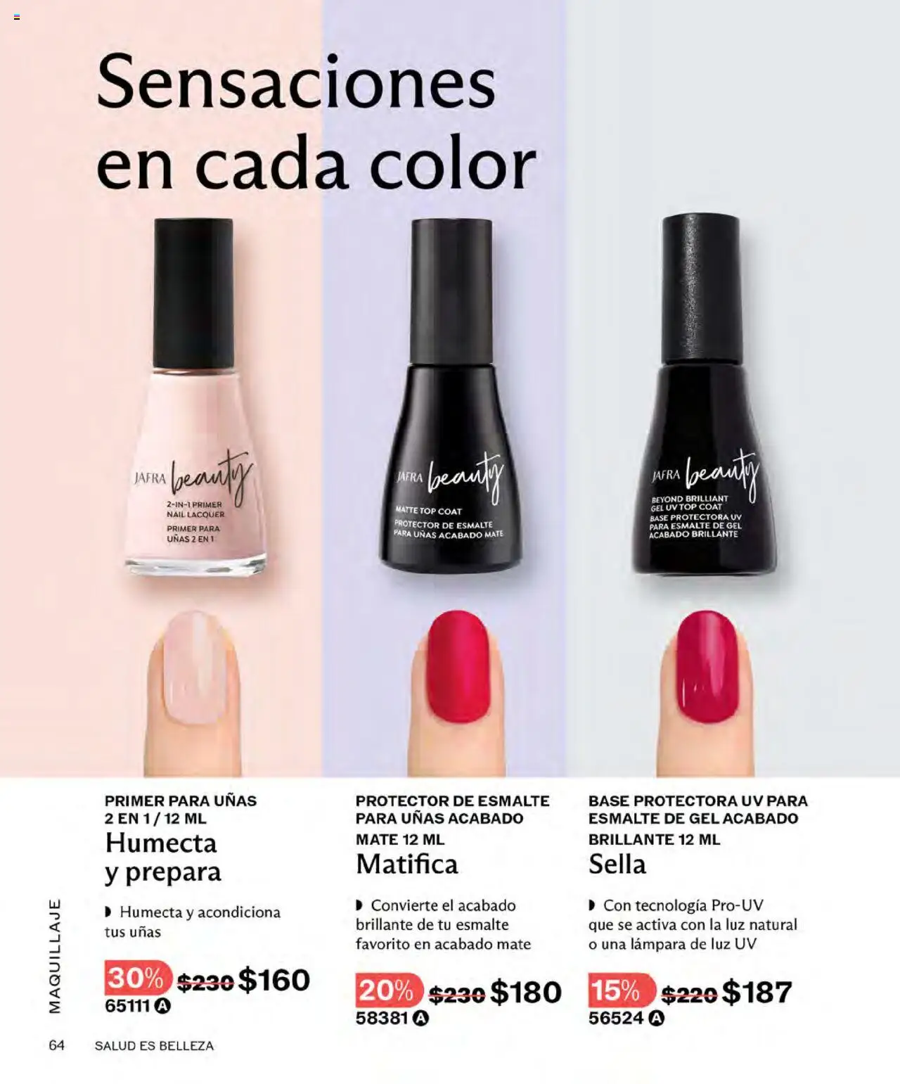 Nuevas ofertas de JAFRA válidas en toda la República Mexicana desde el 01.08.2025. ¡Encuentra las mejores ofertas en JAFRA - Catálogo! | Página: 64 | Productos: Mate, Top, Lámpara, Maquillaje
