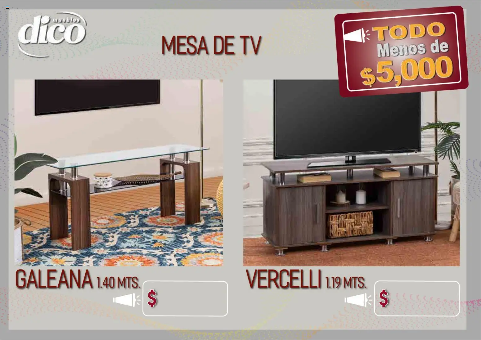 Nuevas ofertas de Muebles Dico válidas en toda la República Mexicana desde el 09.04.2026. ¡Encuentra las mejores ofertas en Muebles Dico catálogo Todo menos de 5000 Pacifico! | Página: 49 | Productos: Mesa de TV, Mesa