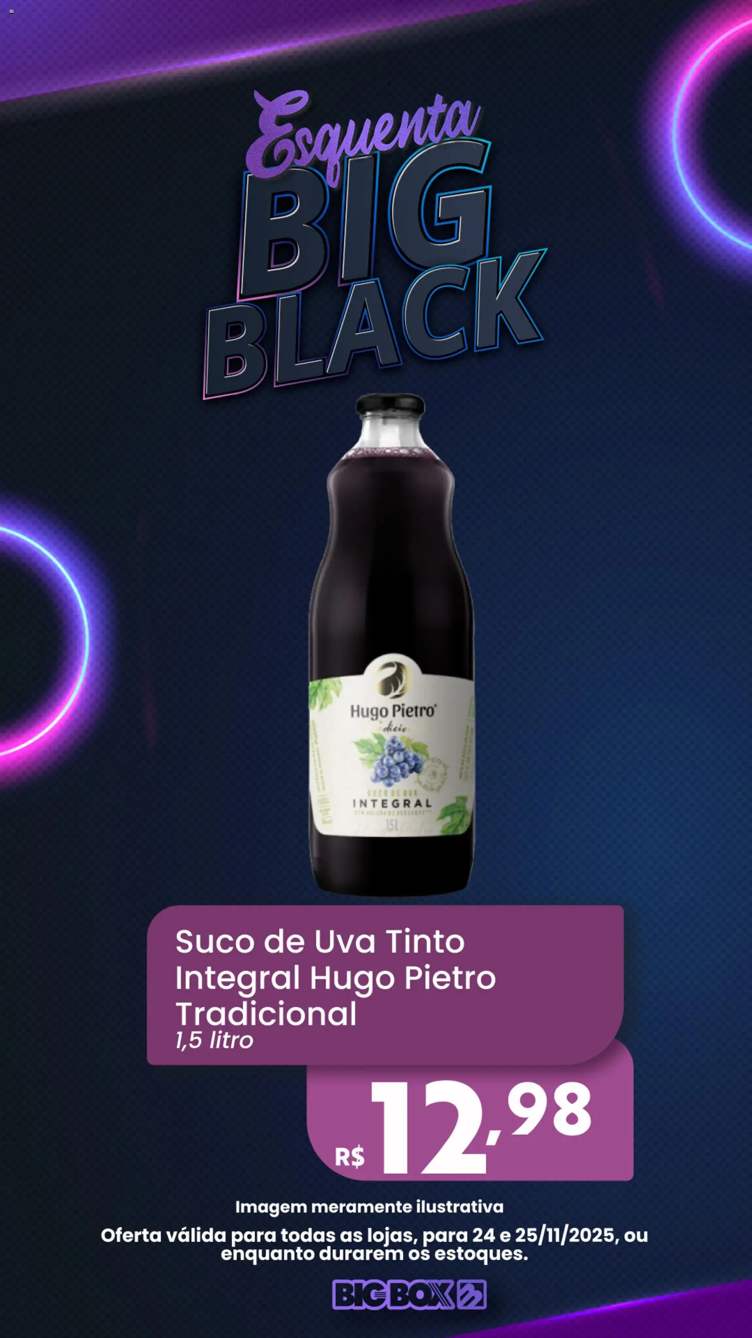 Big Box Folheto - válido de 24.11.2025 | Página: 4 | Produtos: Suco