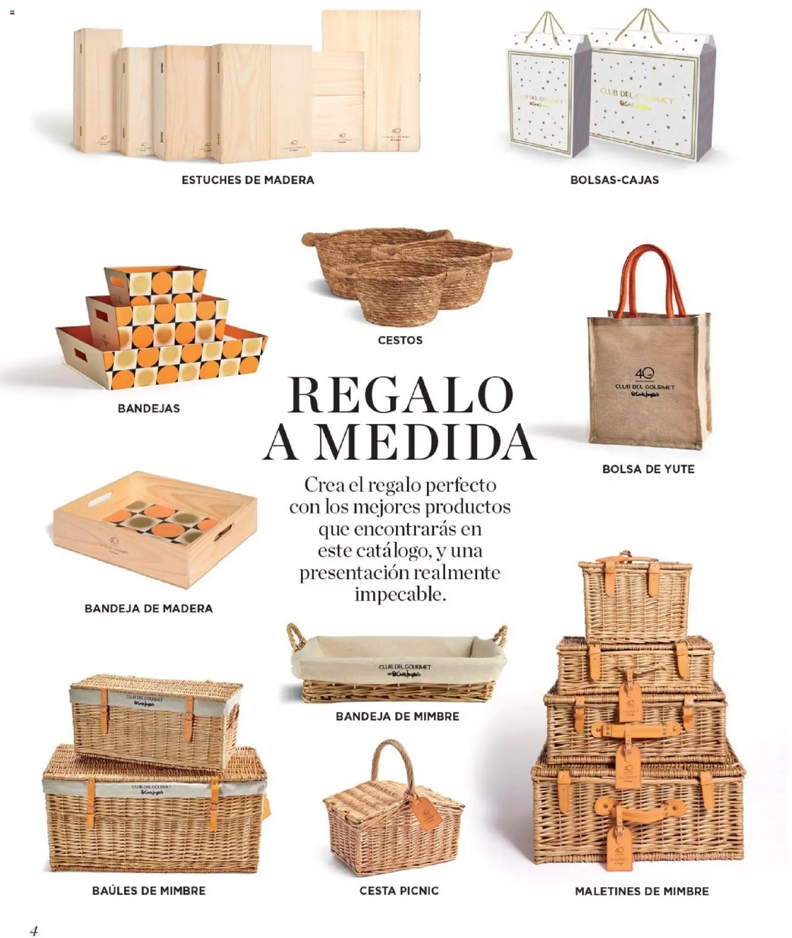 Nuevas ofertas de El Corte Inglés válidas en toda la República Mexicana desde el 19.11.2025. ¡Encuentra las mejores ofertas en El Corte Inglés catálogo El Placer De Regalar! | Página: 4 | Productos: Bandeja, Bolsa