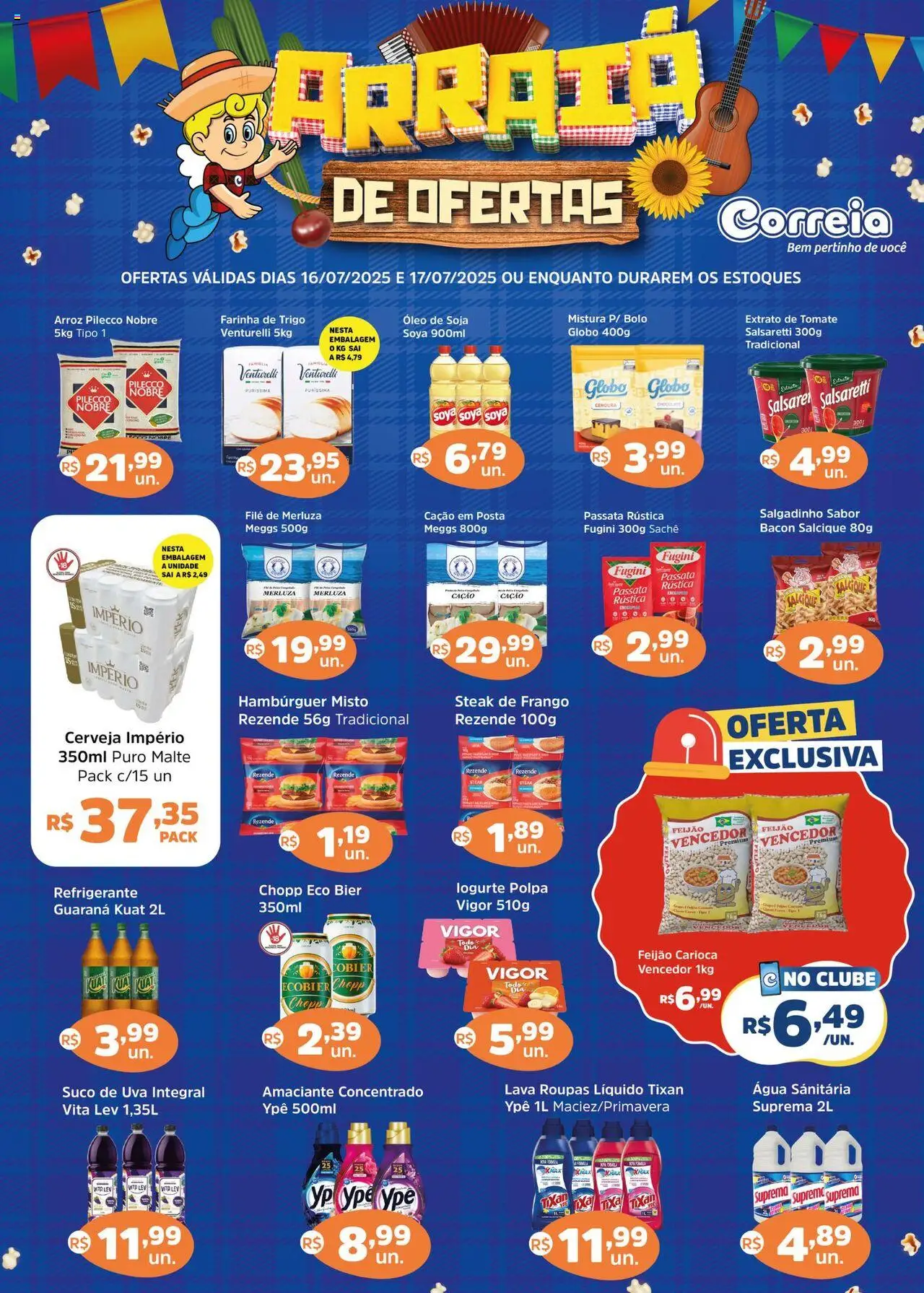 Supermercados Correia Folheto - válido de 16.07.2025 | Página: 1 | Produtos: Chocolate, Roupas, Refrigerante, Frango