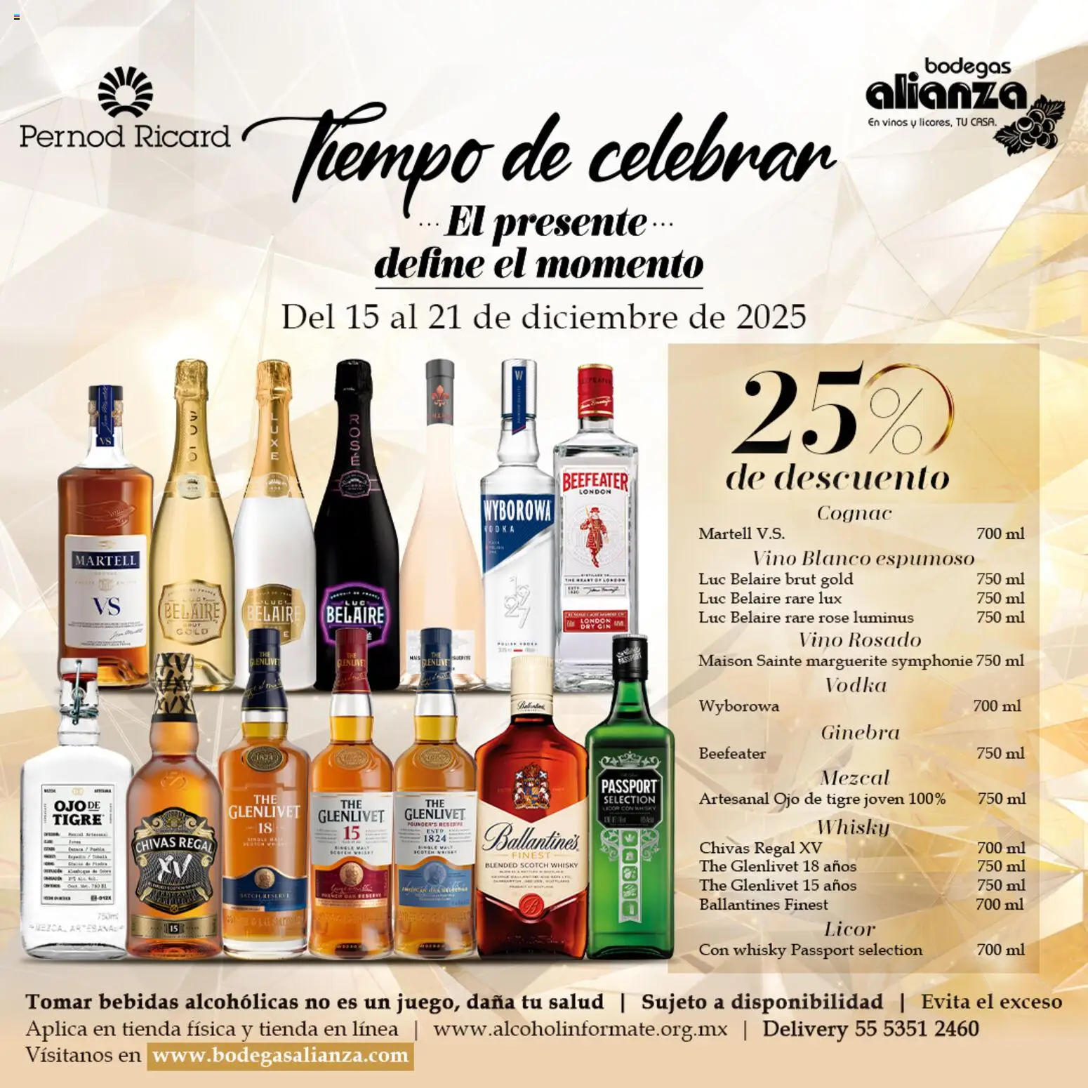 Nuevas ofertas de Bodegas Alianza válidas en toda la República Mexicana desde el 15.12.2025. ¡Encuentra las mejores ofertas en Bodegas Alianza catálogo La temporada de descuentos! | Página: 3 | Productos: Ginebra, Vino, Vodka, Whisky