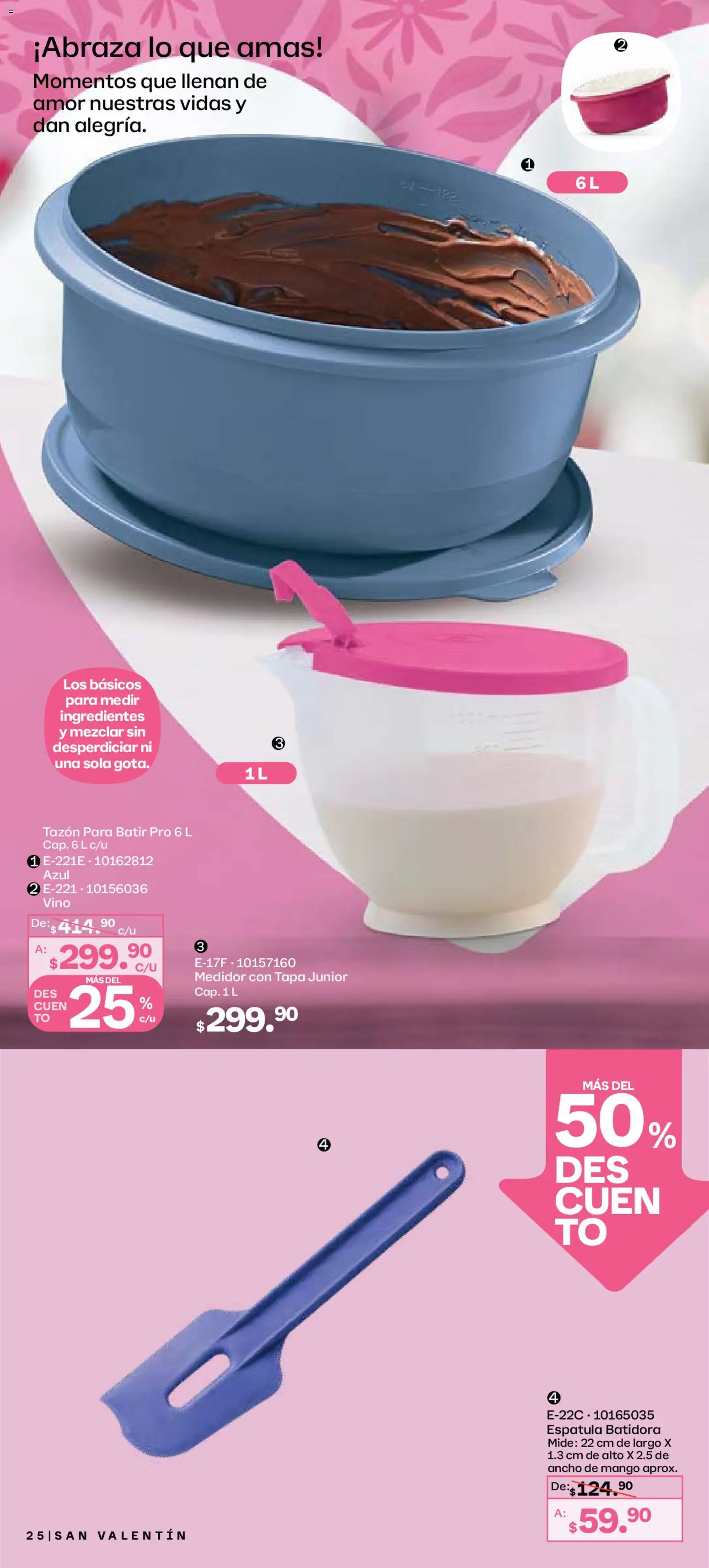 Nuevas ofertas de Tupperware válidas en toda la República Mexicana desde el 29.12.2025. ¡Encuentra las mejores ofertas en Tupperware catálogo! | Página: 25 | Productos: Espátula, Mango, Batidora, Vino