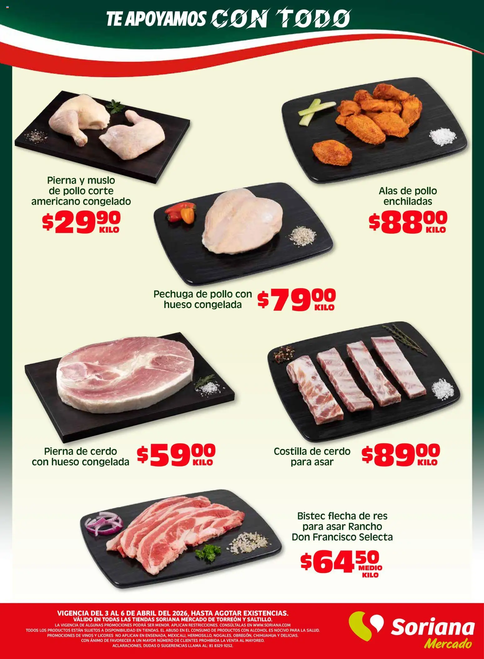 Nuevas ofertas de Soriana válidas en toda la República Mexicana desde el 03.04.2026. ¡Encuentra las mejores ofertas en Soriana Fin de Semana Mercado: Saltillo y Torreón! | Página: 4 | Productos: Pollo, Cerdo, Res, Té