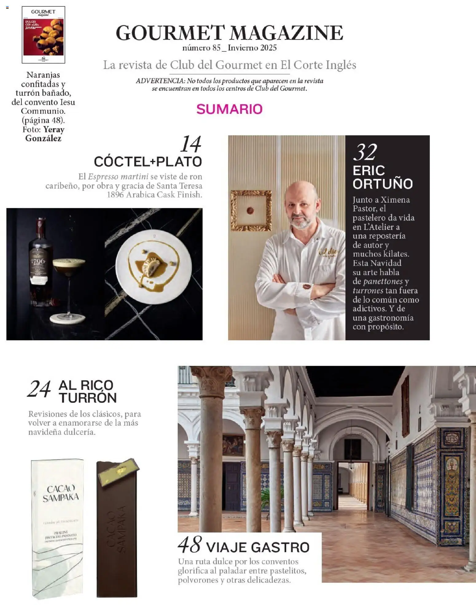 Nuevas ofertas de El Corte Inglés válidas en toda la República Mexicana desde el 11.12.2025. ¡Encuentra las mejores ofertas en El Corte Inglés catálogo Gourmet! | Página: 4 | Productos: Naranjas, Dulces, Turrón, Cacao