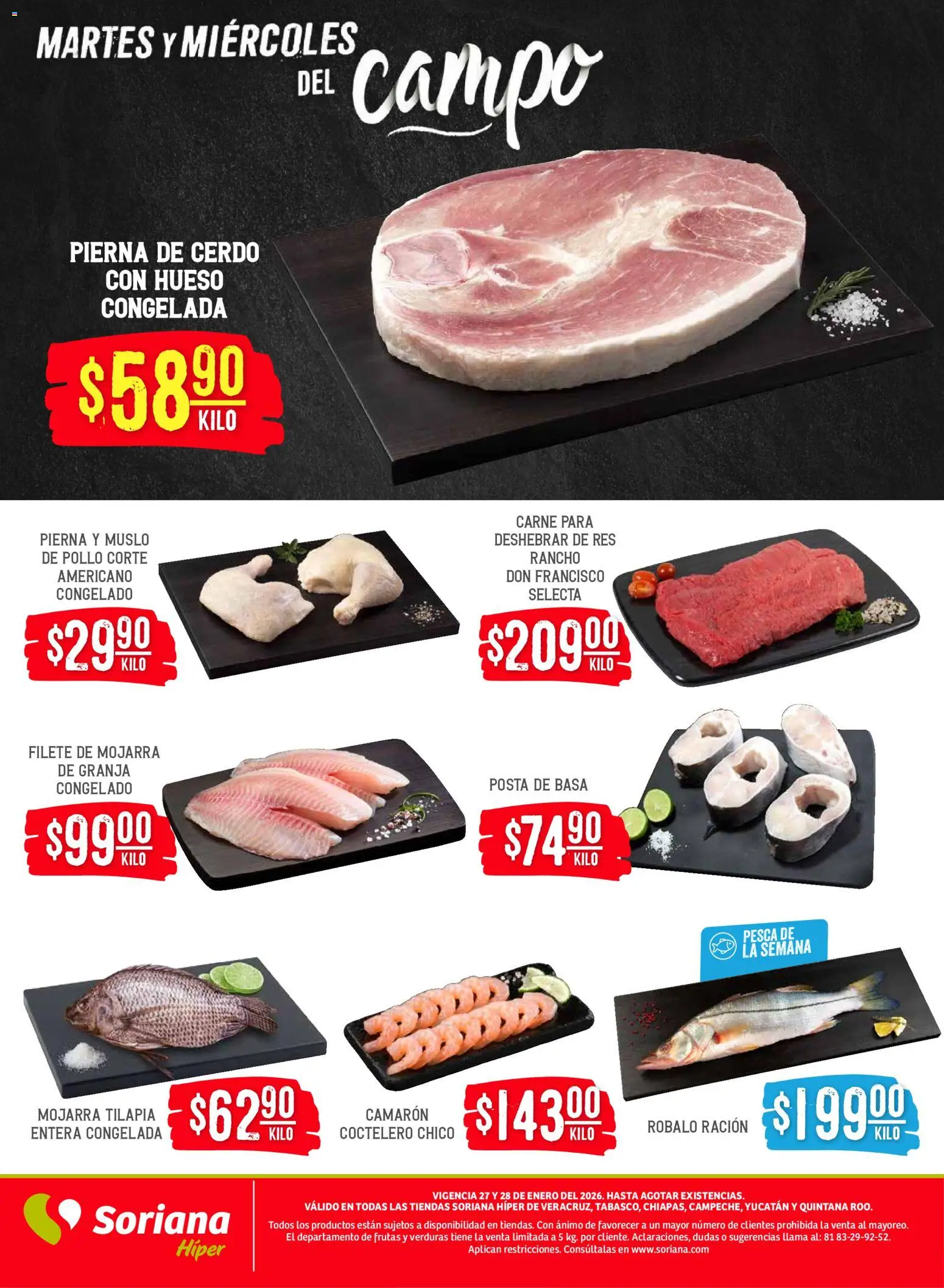 Nuevas ofertas de Soriana válidas en toda la República Mexicana desde el 27.01.2026. ¡Encuentra las mejores ofertas en Soriana - Martes y Miércoles del Campo Híper: Ver, Tab, Chis, Camp, Yuc y Q. Roo! | Página: 3 | Productos: Pollo, Cerdo, Res