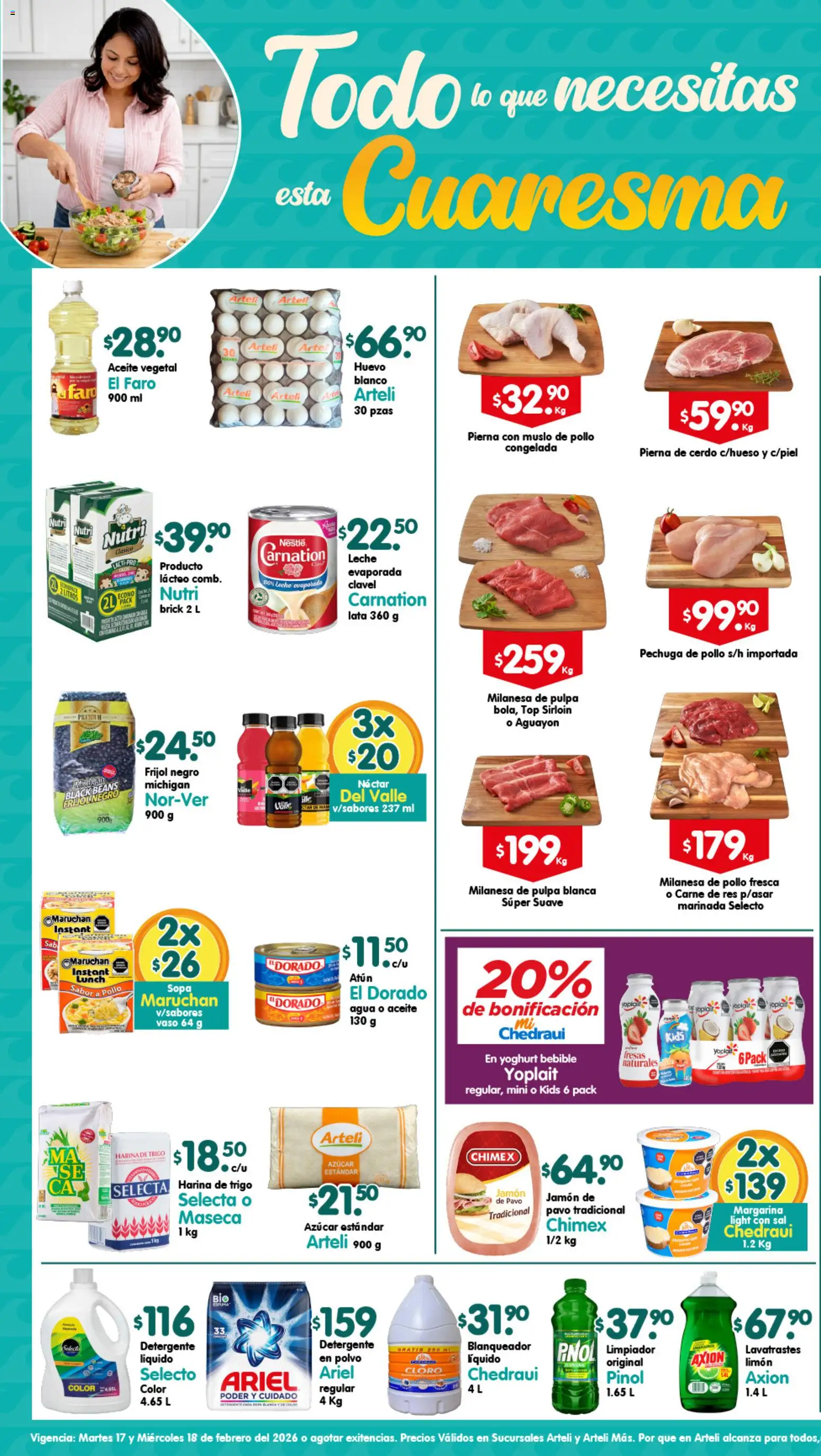Nuevas ofertas de Arteli válidas en toda la República Mexicana desde el 17.02.2026. ¡Encuentra las mejores ofertas en Arteli folleto Valles! | Página: 1 | Productos: Harina, Agua, Limón, Polvo