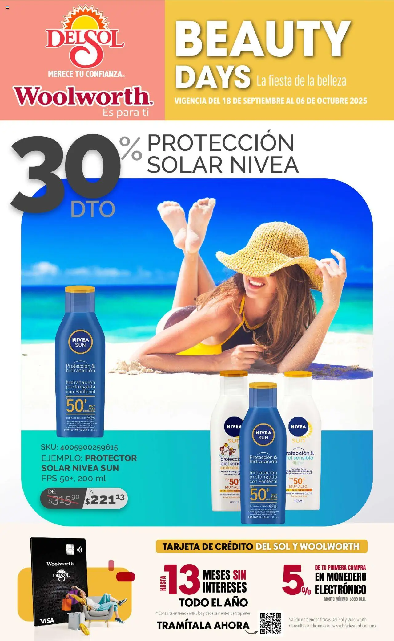 Nuevas ofertas de Del Sol y Woolworth válidas en toda la República Mexicana desde el 18.09.2025. ¡Encuentra las mejores ofertas en Del Sol y Woolworth - Catálogo - La Fiesta de la Belleza ! | Página: 3 | Productos: Monedero, Agua, Protector solar