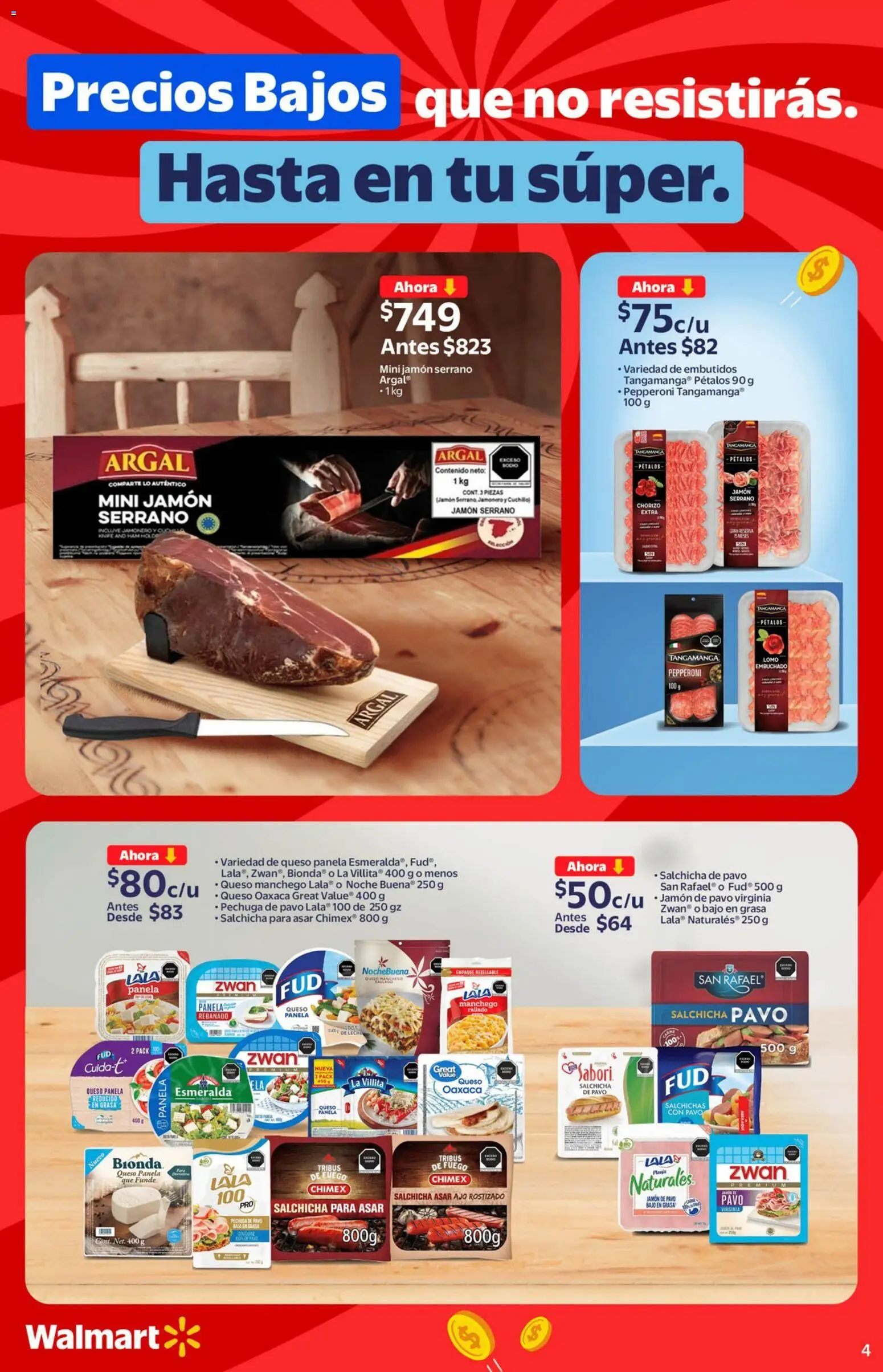 Nuevas ofertas de Walmart válidas en toda la República Mexicana desde el 06.11.2025. ¡Encuentra las mejores ofertas en Walmart folleto Hasta en tu súper! | Página: 4 | Productos: Ajo, Leche, Queso, Jamón