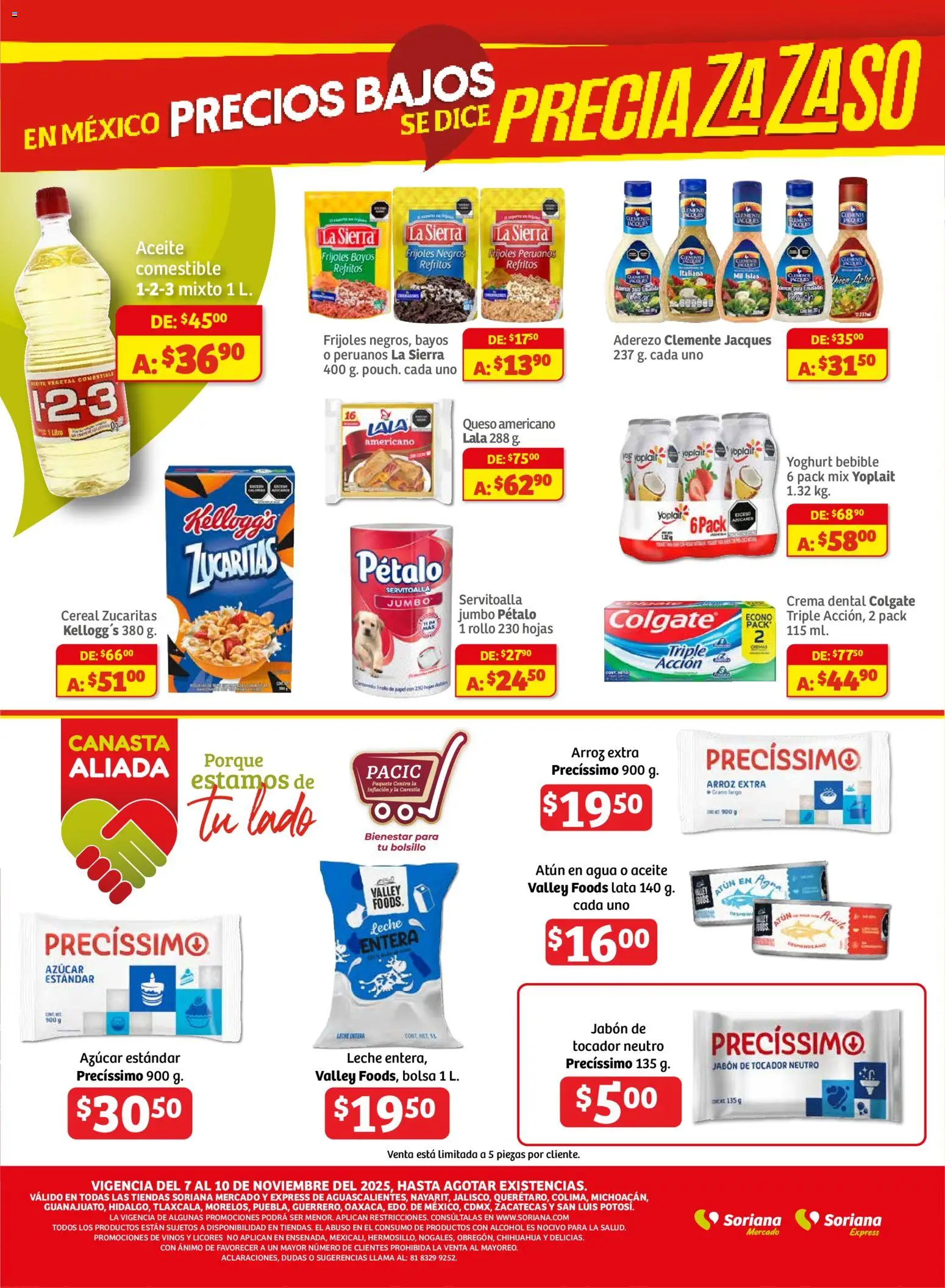 Nuevas ofertas de Soriana válidas en toda la República Mexicana desde el 07.11.2025. ¡Encuentra las mejores ofertas en Soriana - Fin de Semana Mercado: Ags, Nay, Jal, Qro, Col, Mich, Gto, Hgo, Tlax, Mor, Pue, Gro, Oax, Edo. de Mex, CDMX, Zac y SLP! | Página: 3 | Productos: Leche, Queso, Aceite, Sierra