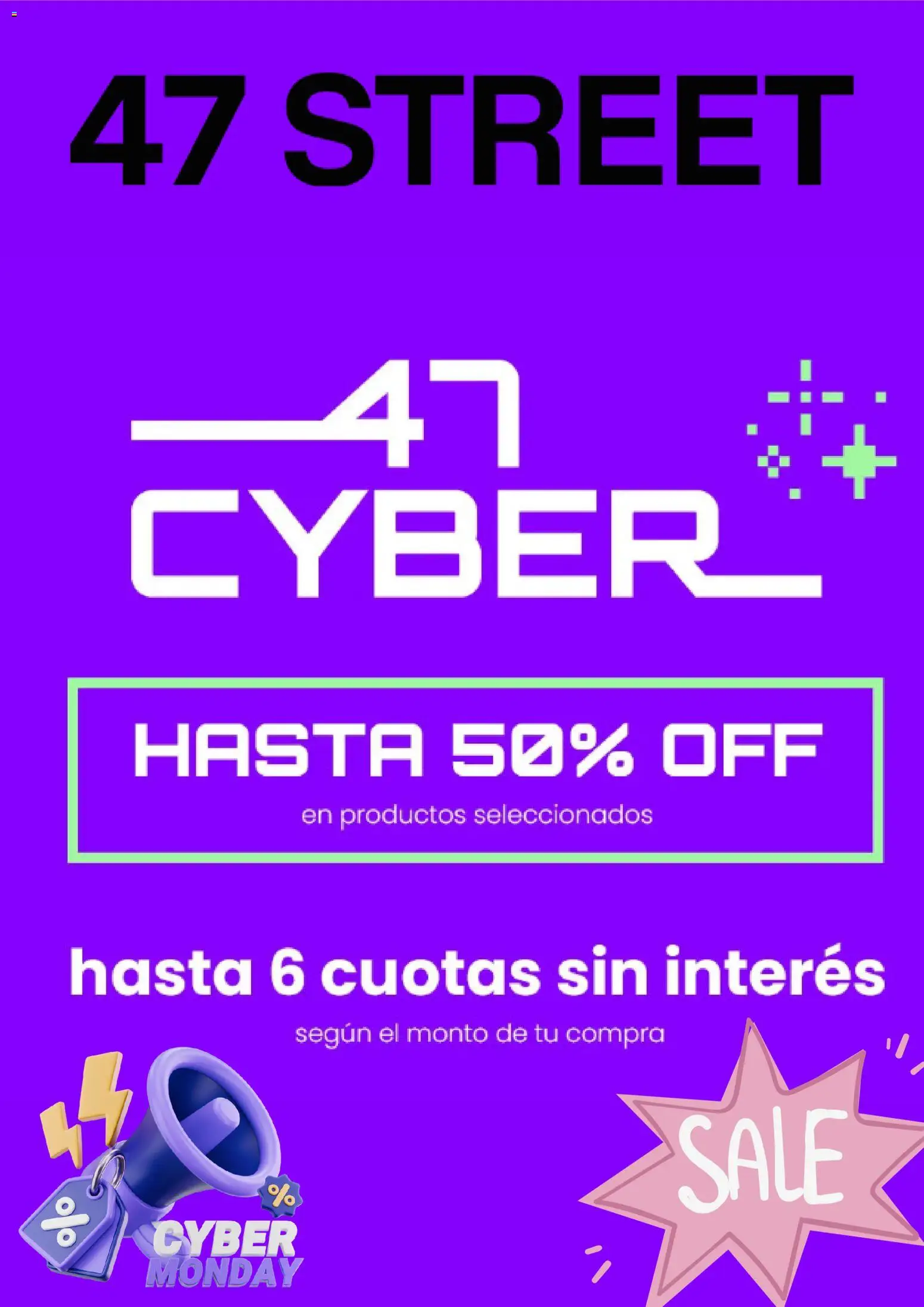 47 Street - Cyber Monday │ válido desde el 01.11.2025 | Página: 1