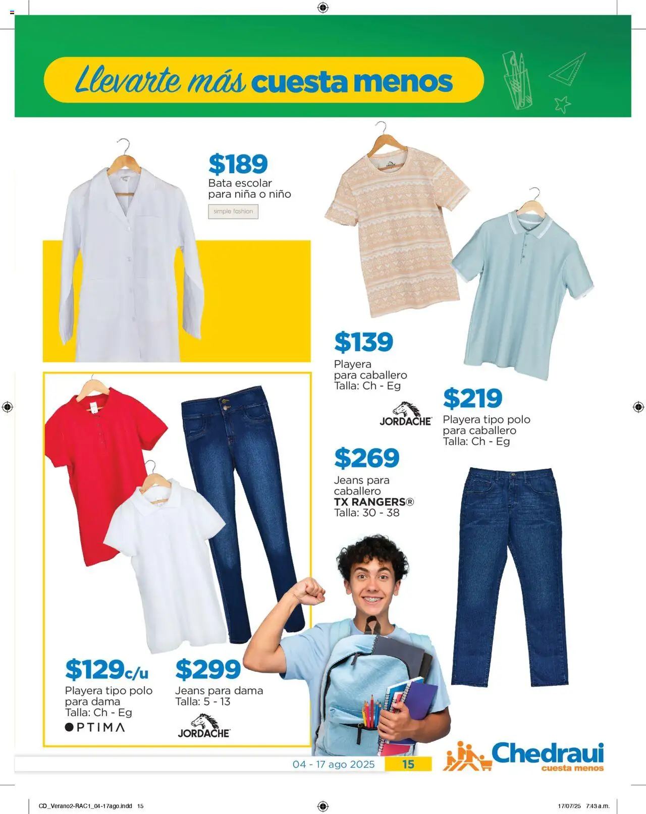 Nuevas ofertas de Chedraui válidas en toda la República Mexicana desde el 04.08.2025. ¡Encuentra las mejores ofertas en Chedraui - Promociones! | Página: 15 | Productos: Playera, Bata