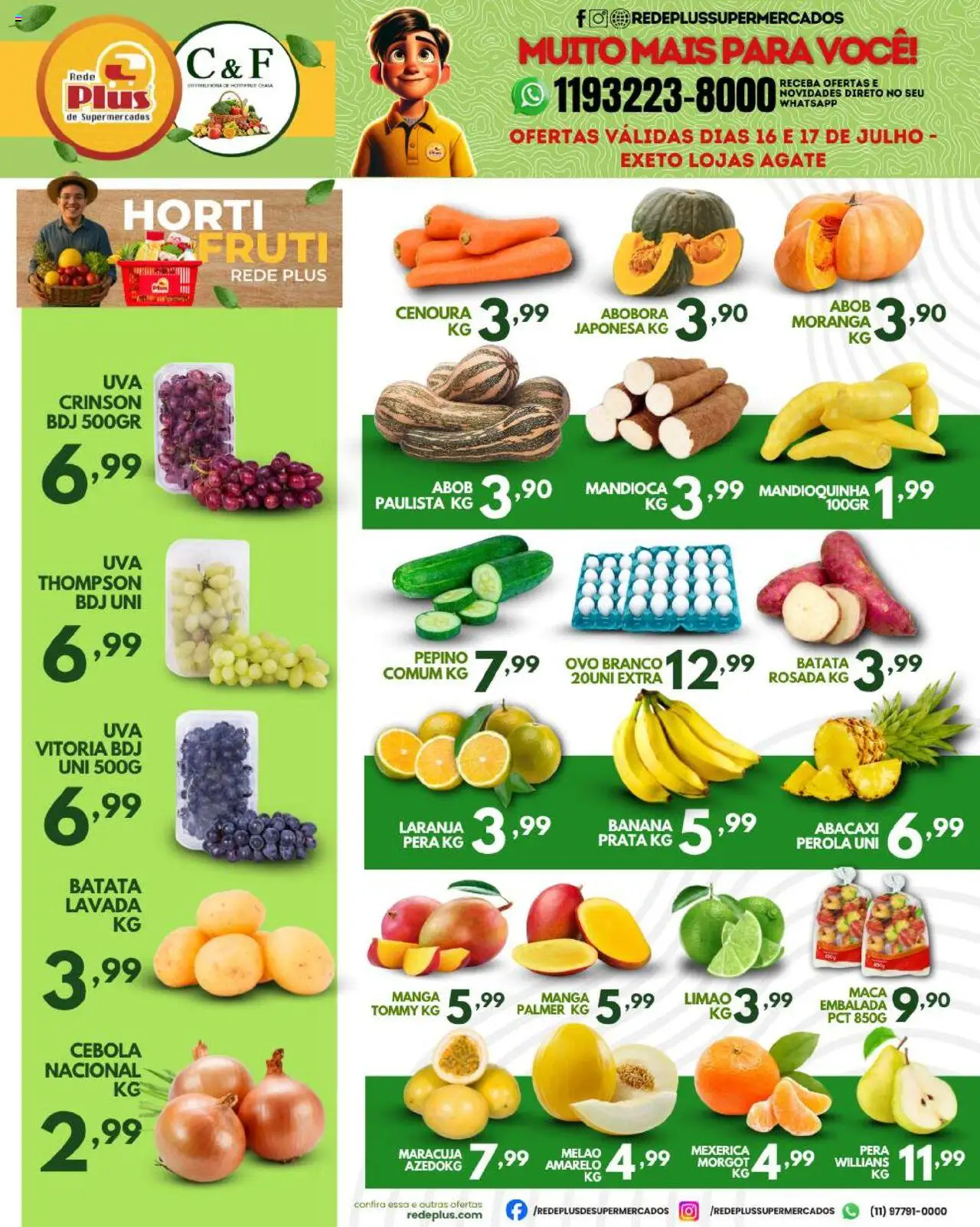 Rede Plus Supermercados Folheto - válido de 16.07.2025 | Página: 1 | Produtos: Mexerica, Pera, Abacaxi, Batata