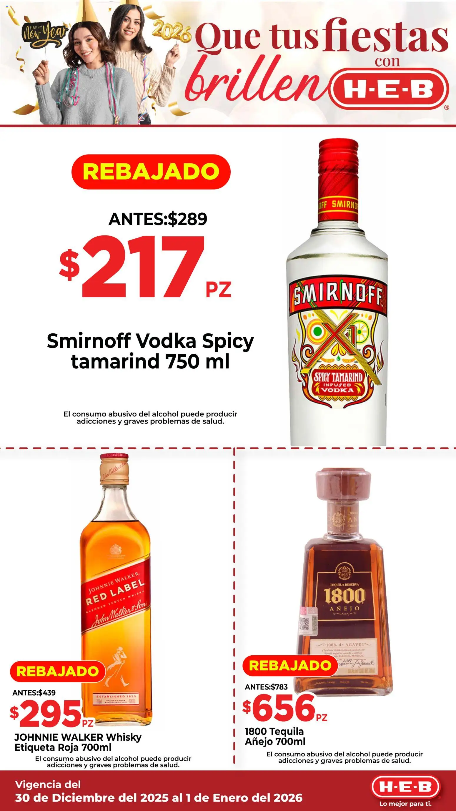 Nuevas ofertas de H-E-B válidas en toda la República Mexicana desde el 30.12.2025. ¡Encuentra las mejores ofertas en H-E-B folleto Que tus fiestas brillen! | Página: 5 | Productos: Tequila, Vodka, Whisky