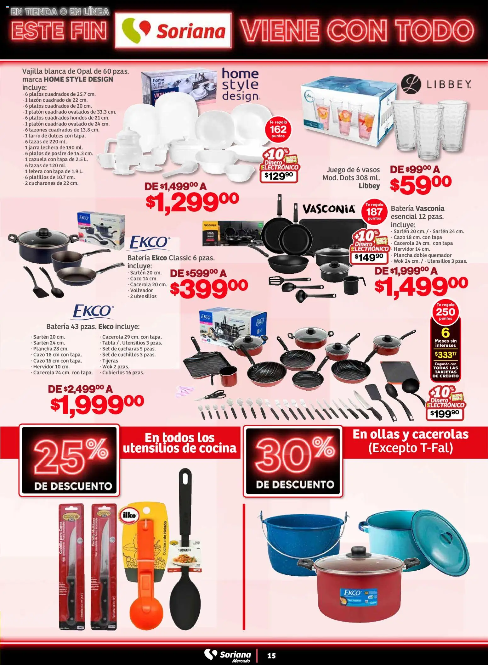 Nuevas ofertas de Soriana válidas en toda la República Mexicana desde el 05.11.2025. ¡Encuentra las mejores ofertas en Soriana - Este fin Soriana viene con todo Mercado Nacional! | Página: 15 | Productos: Tetera, Quemador, Cuchara, Vasos