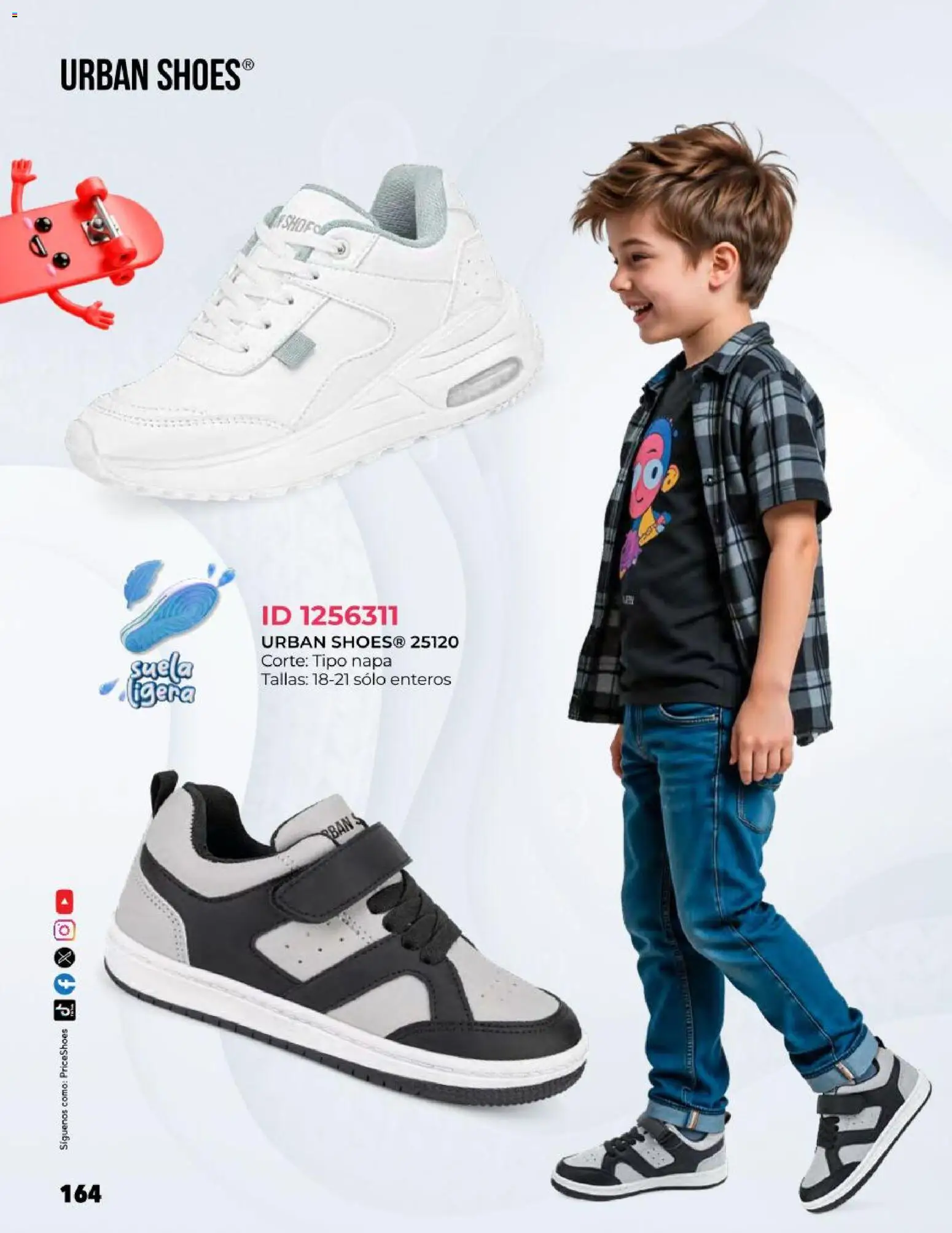 Nuevas ofertas de Price Shoes válidas en toda la República Mexicana desde el 27.10.2025. ¡Encuentra las mejores ofertas en Price Shoes catálogo Kids todo en uno! | Página: 164