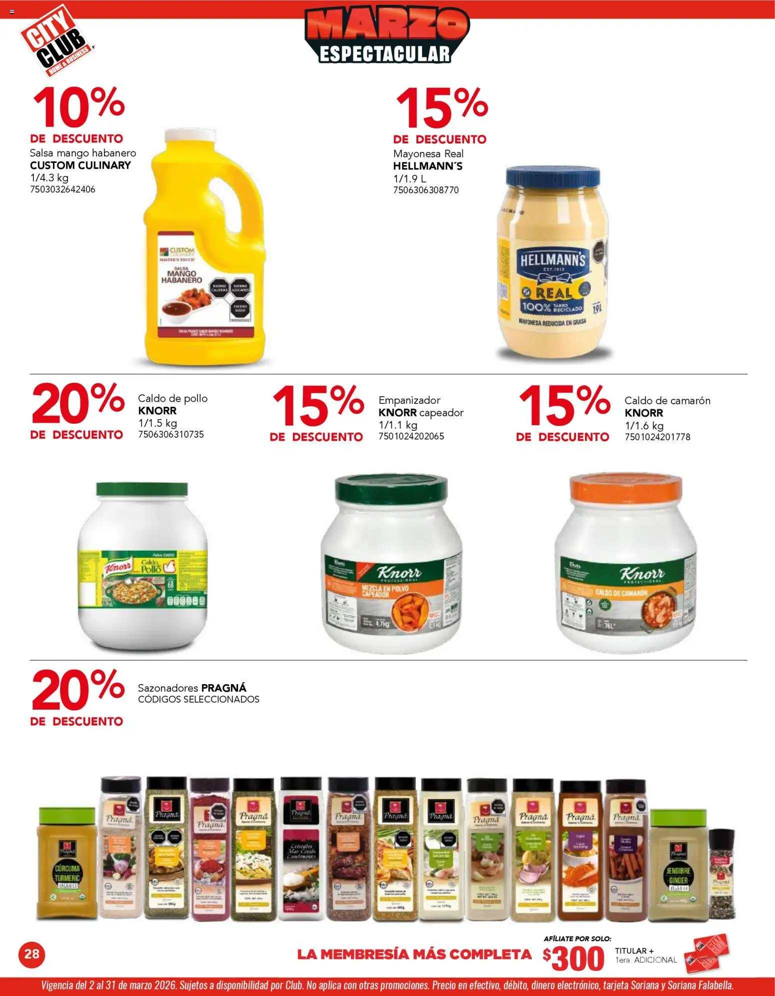 Nuevas ofertas de City Club válidas en toda la República Mexicana desde el 02.03.2026. ¡Encuentra las mejores ofertas en City Club catálogo! | Página: 28 | Productos: Mayonesa, Mango, Cúrcuma, Polvo