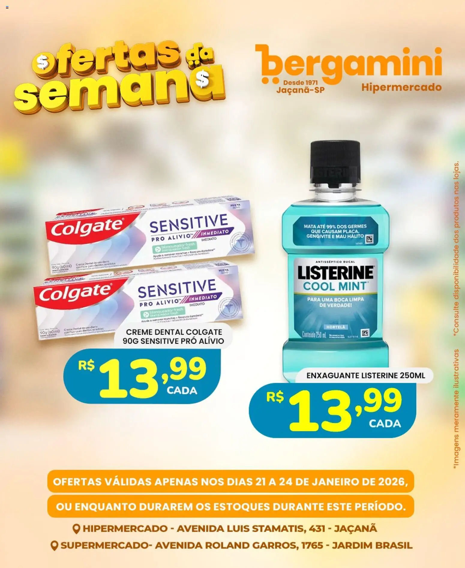 Supermercado Bergamini Folheto - válido de 21.01.2026 | Página: 19 | Produtos: Hortelã, Creme, Creme dental