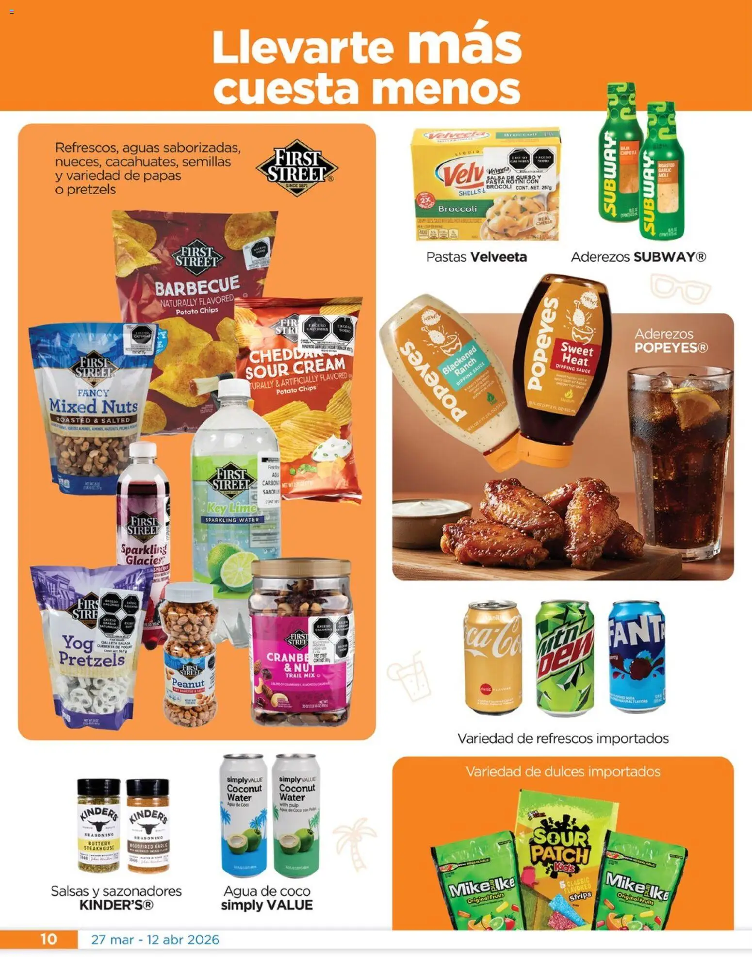 Nuevas ofertas de Chedraui válidas en toda la República Mexicana desde el 27.03.2026. ¡Encuentra las mejores ofertas en Chedraui folleto! | Página: 10 | Productos: Brocoli, Agua, Dulces, Pasta