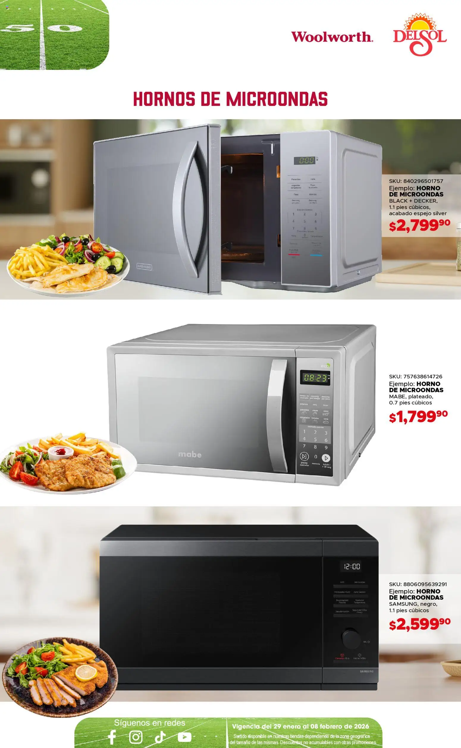 Nuevas ofertas de Del Sol y Woolworth válidas en toda la República Mexicana desde el 29.01.2026. ¡Encuentra las mejores ofertas en Del Sol y Woolworth catálogo Ofertas de Campeonato! | Página: 13 | Productos: Horno, Microondas, Espejo