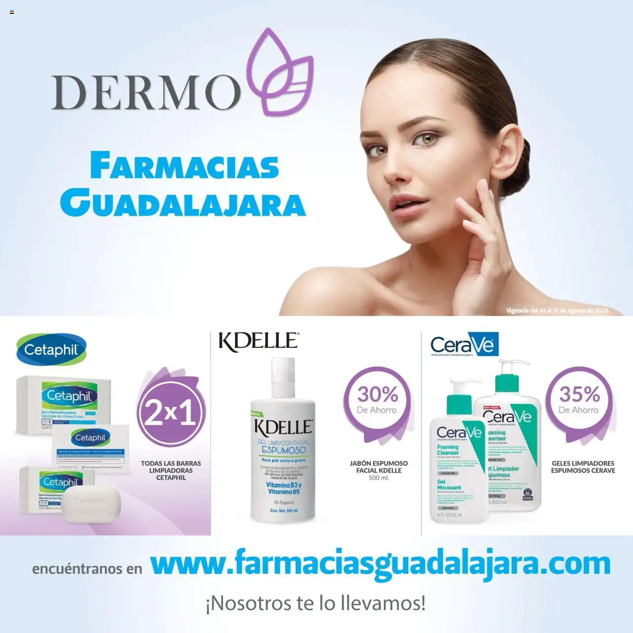 Nuevas ofertas de Farmacia Guadalajara válidas en toda la República Mexicana desde el 01.08.2025. ¡Encuentra las mejores ofertas en Farmacia Guadalajara - Catálogo Dermo! | Página: 1 | Productos: Limpiador, Barra, Té, Jabón