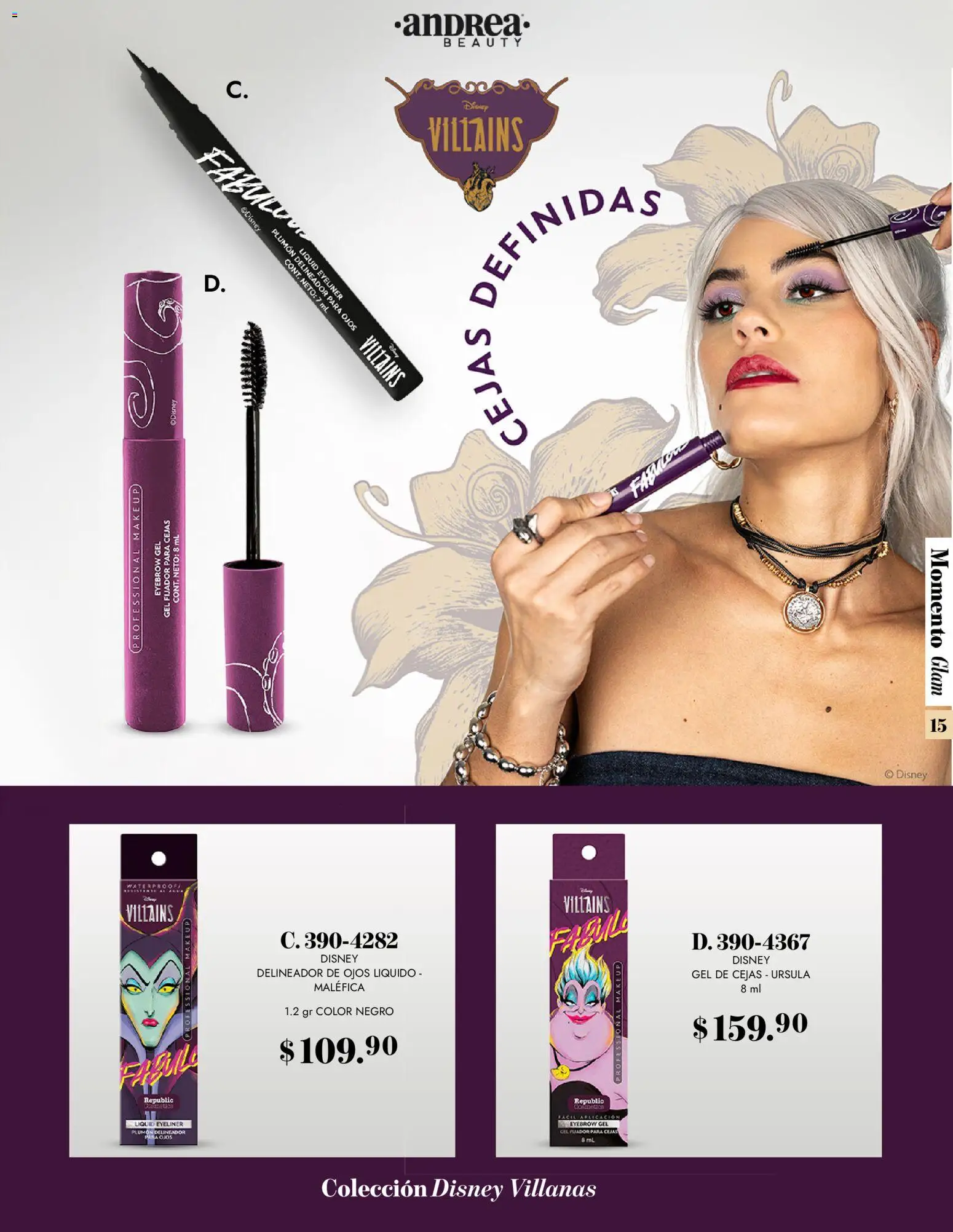Nuevas ofertas de Andrea válidas en toda la República Mexicana desde el 26.10.2025. ¡Encuentra las mejores ofertas en Andrea catálogo Momento Glam! | Página: 15 | Productos: Fijador, Delineador de ojos, Delineador