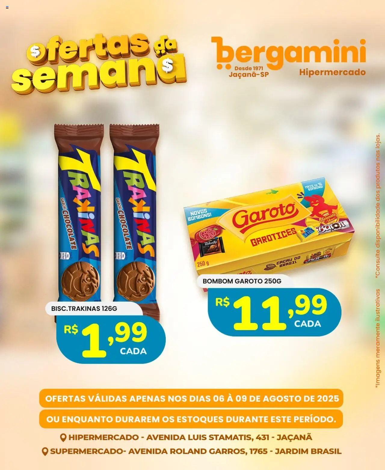 Supermercado Bergamini Folheto - válido de 06.08.2025 | Página: 8 | Produtos: Chocolate, Bombom