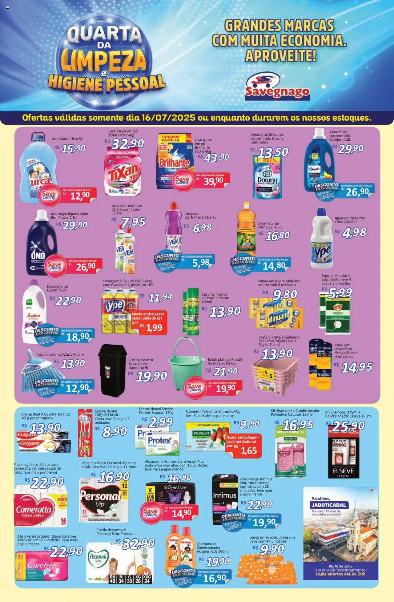 Savegnago Folheto - válido de 16.07.2025 | Página: 1 | Produtos: Esponja, Lenço, Absorvente, Papel higiênico
