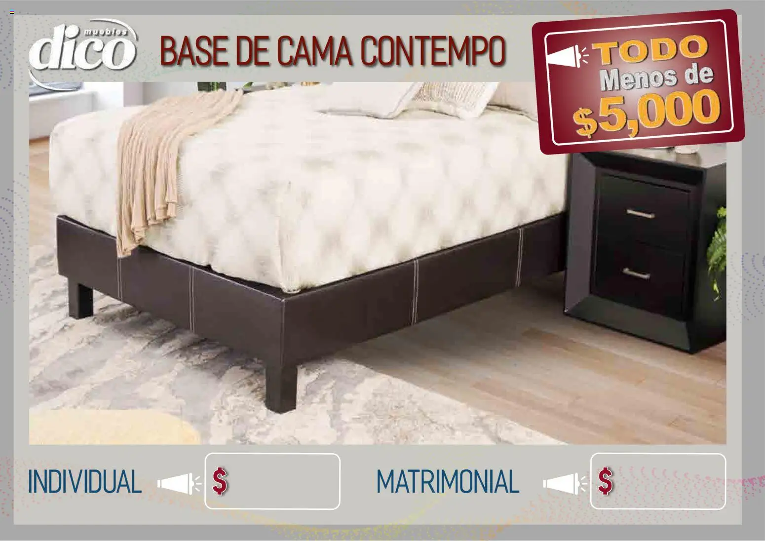 Nuevas ofertas de Muebles Dico válidas en toda la República Mexicana desde el 09.04.2026. ¡Encuentra las mejores ofertas en Muebles Dico catálogo Todo menos de 5000 Pacifico! | Página: 11 | Productos: Cama