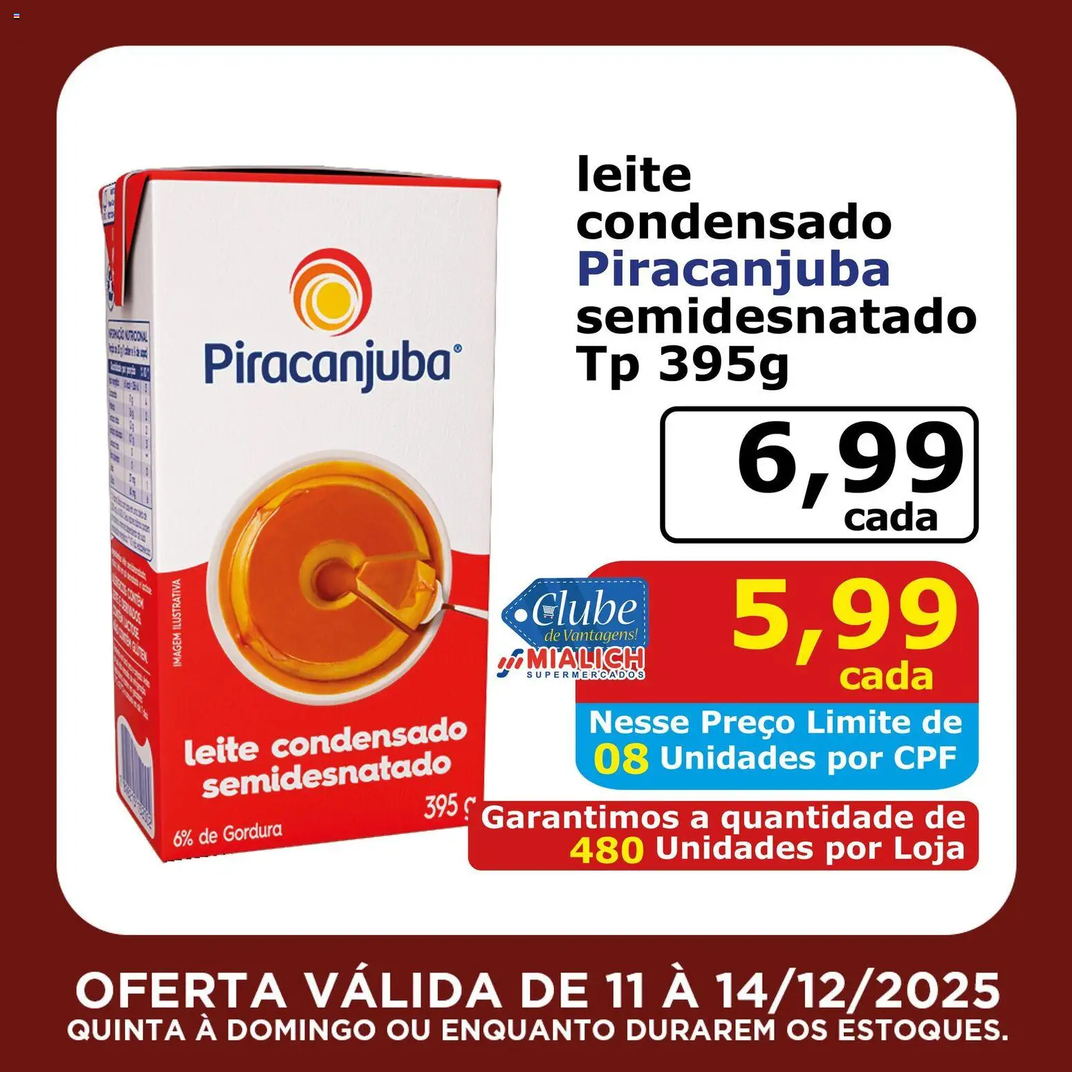 Mialich Supermercados Folheto - válido de 11.12.2025 | Página: 8 | Produtos: Mialich, Leite, Leite condensado