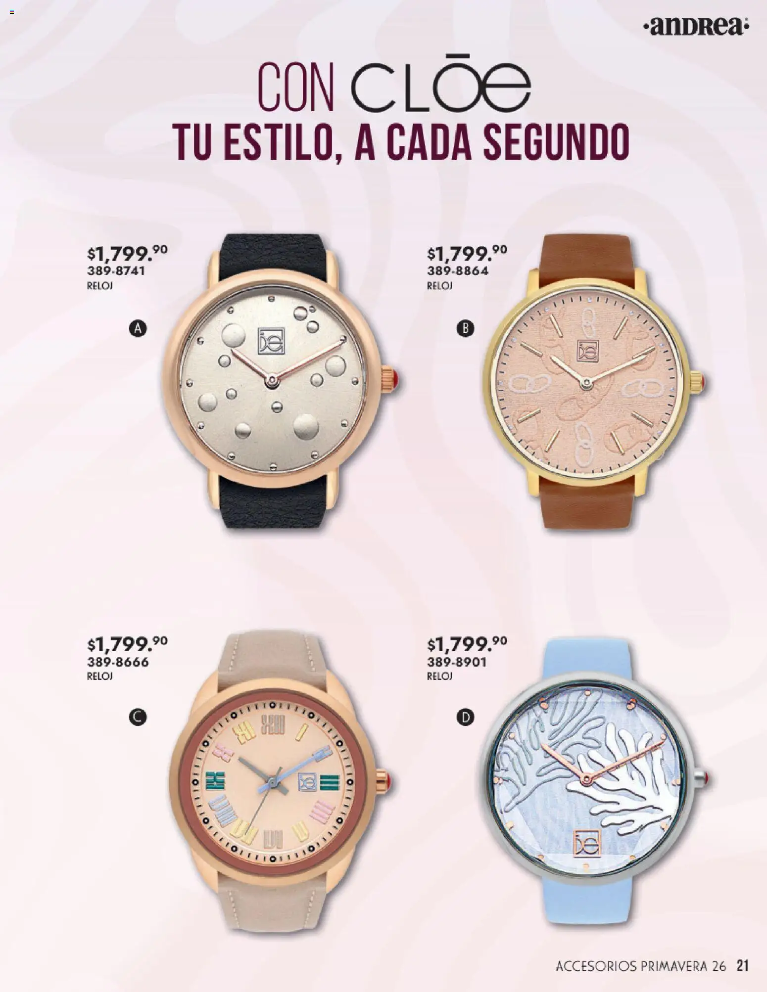 Nuevas ofertas de Andrea válidas en toda la República Mexicana desde el 25.01.2026. ¡Encuentra las mejores ofertas en Andrea catálogo Primavera! | Página: 21 | Productos: Reloj