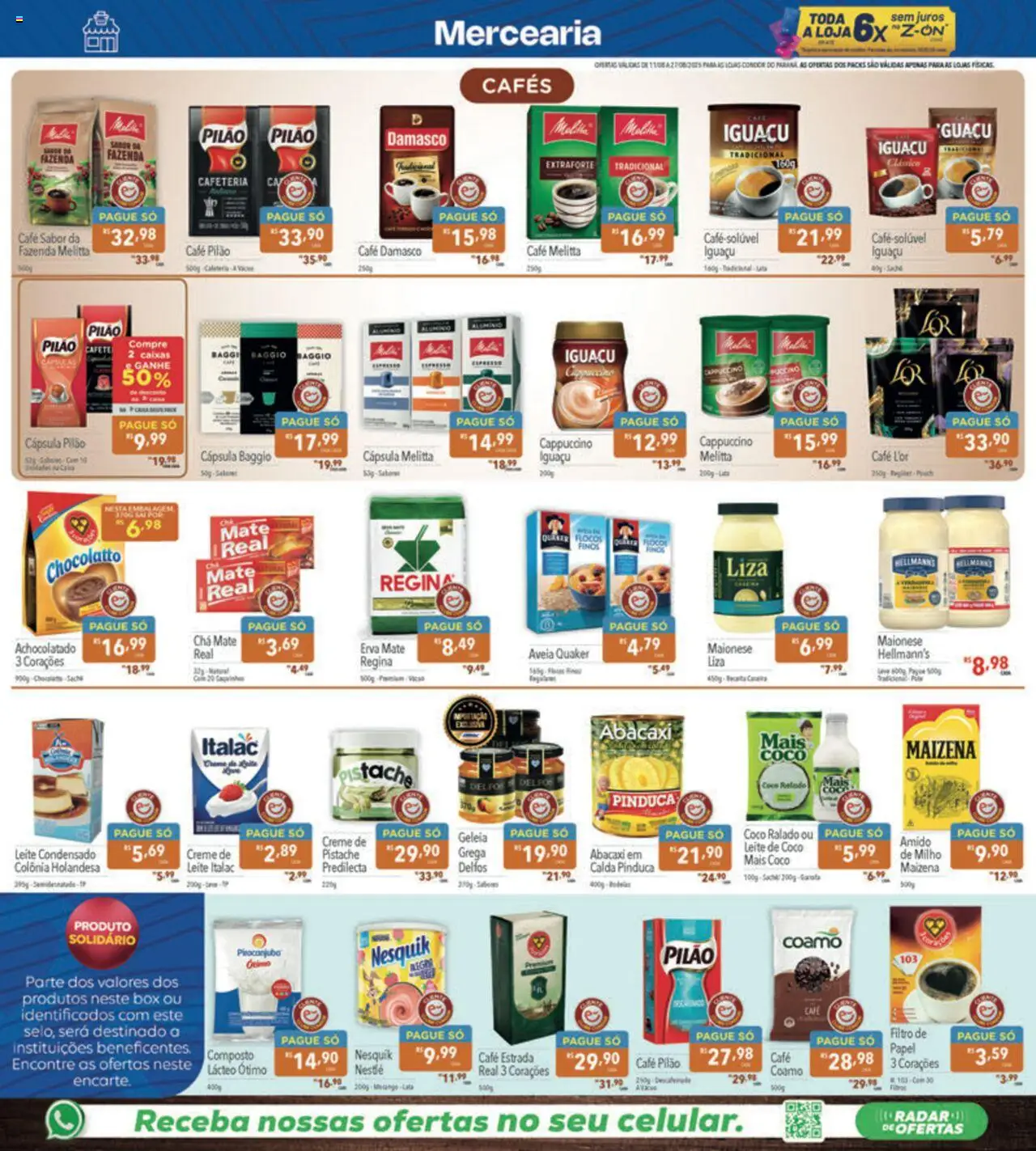 Supermercados Condor Folheto - válido de 11.08.2025 | Página: 4 | Produtos: Damasco, Café, Creme, Café pilão
