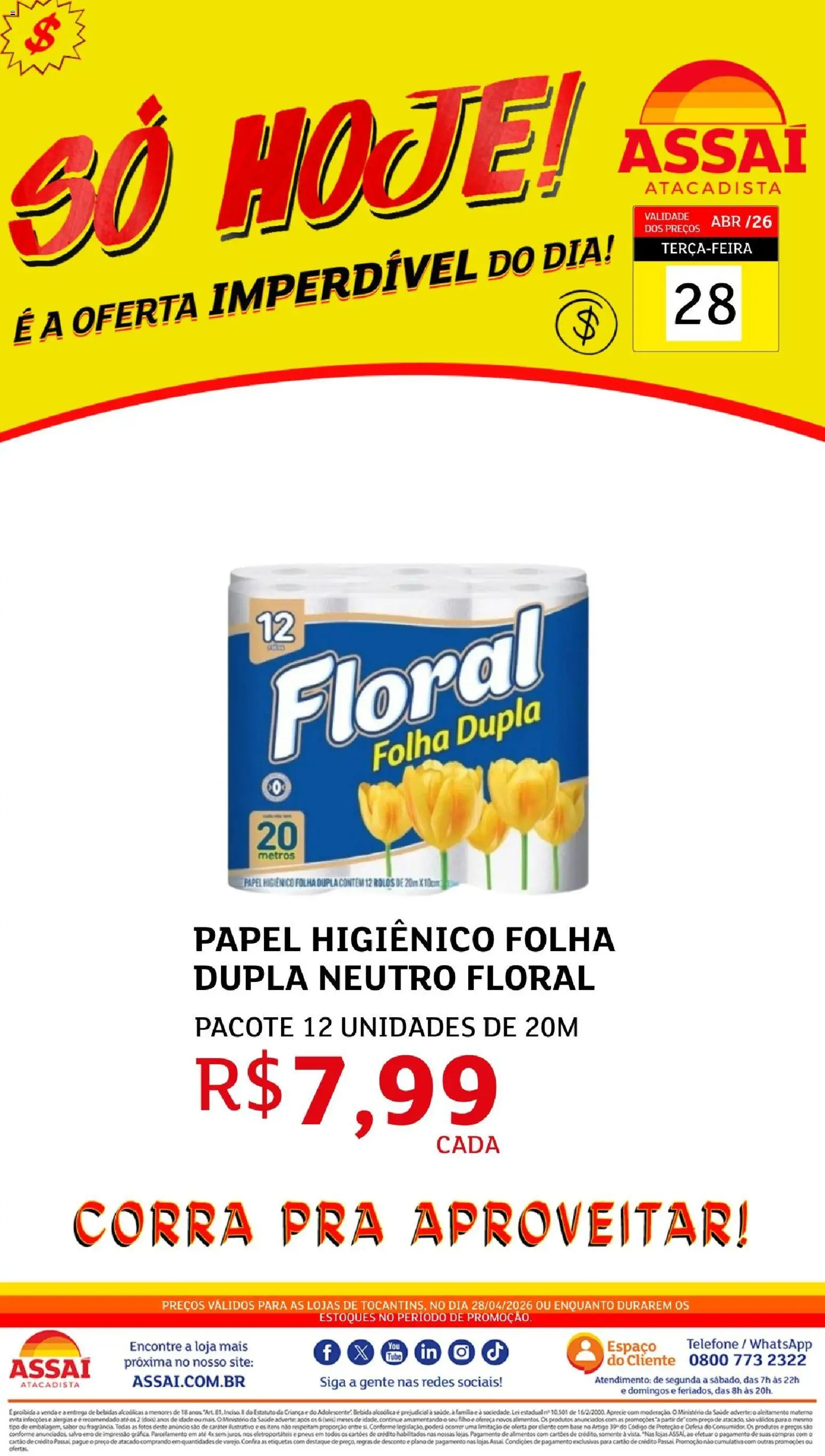 Assaí Atacadista Folheto - válido de 28.04.2026 | Página: 1 | Produtos: Pneus, Base, Telefone, Papel higiênico