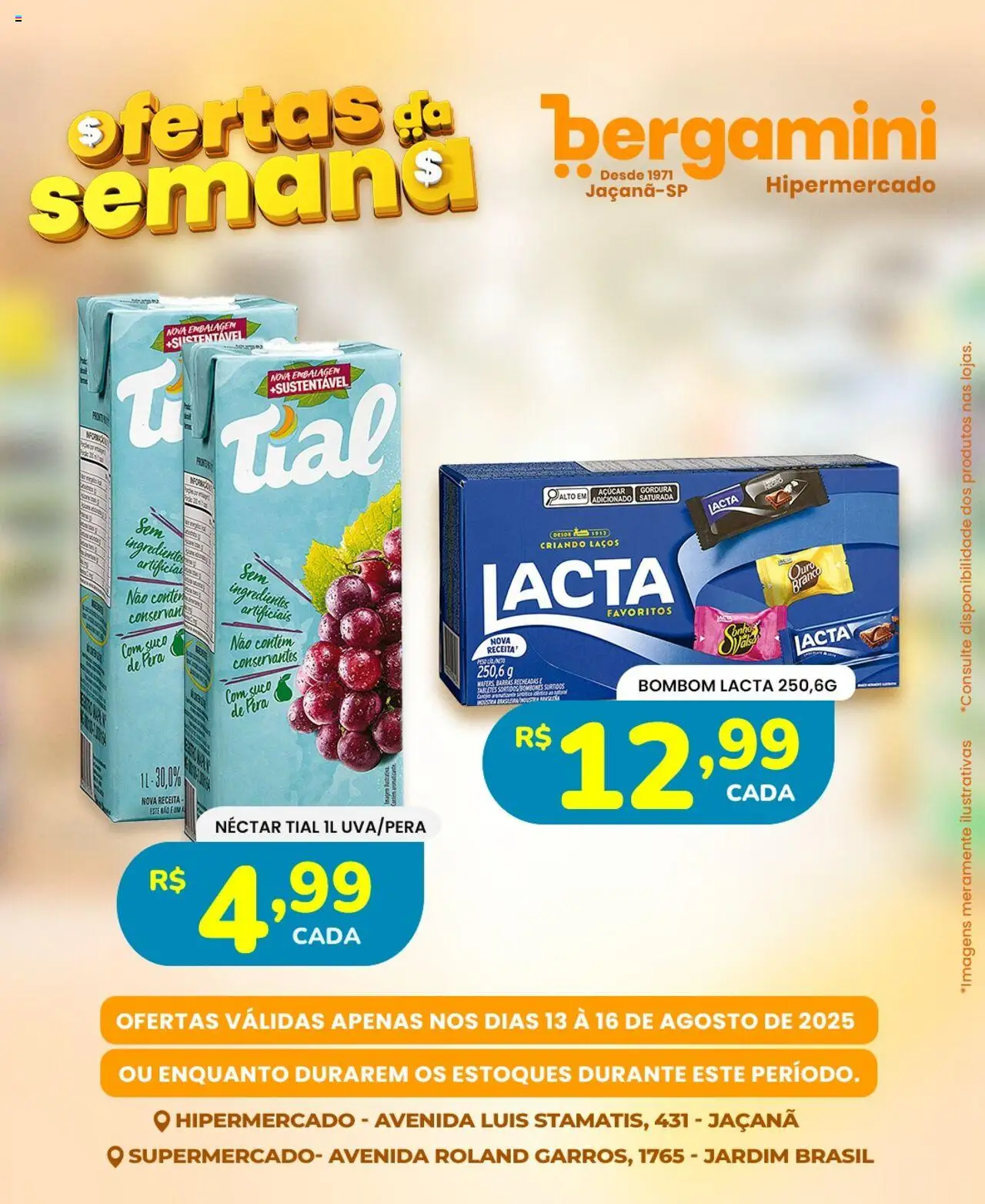Supermercado Bergamini Folheto - válido de 13.08.2025 | Página: 18 | Produtos: Pera, Suco, Açúcar, Bombom