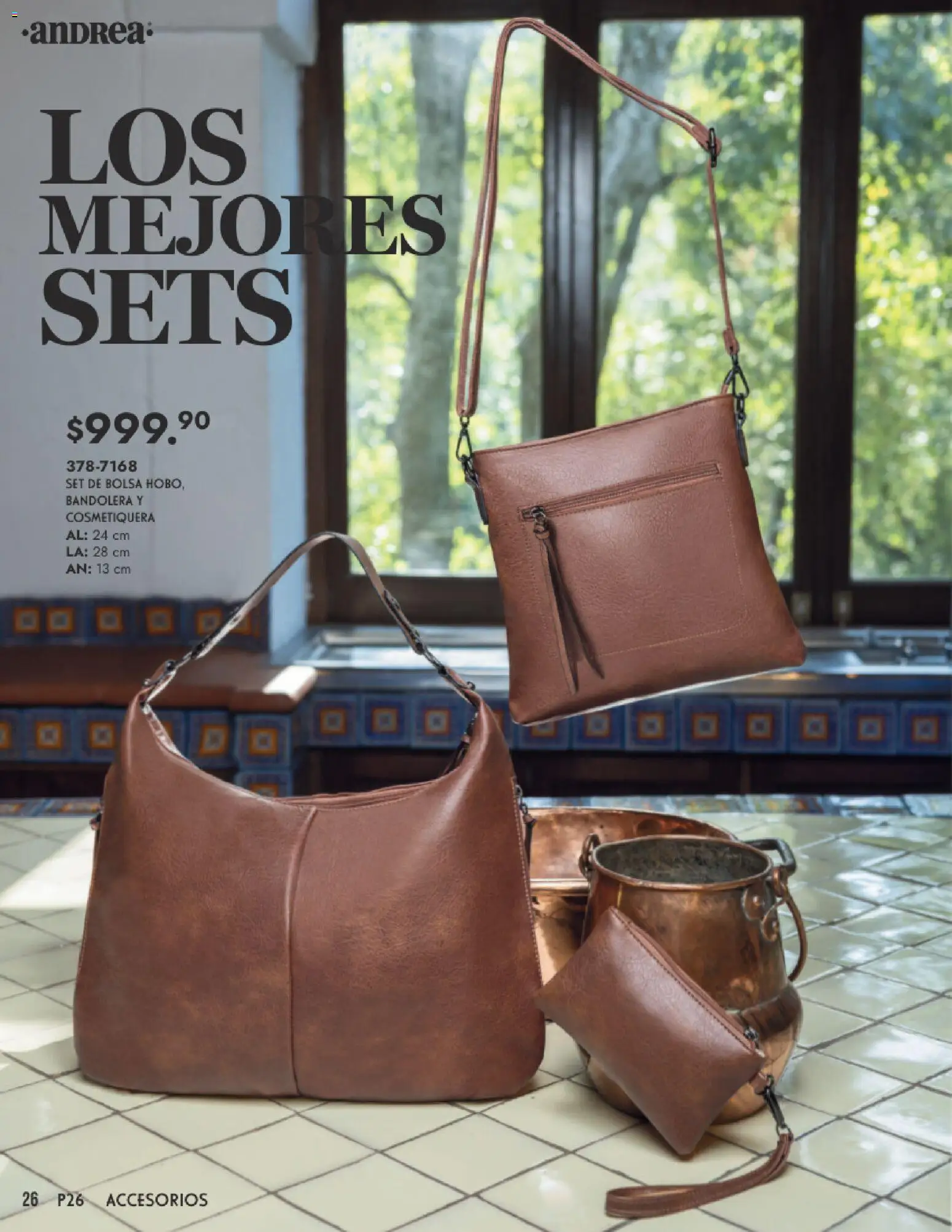 Nuevas ofertas de Andrea válidas en toda la República Mexicana desde el 25.01.2026. ¡Encuentra las mejores ofertas en Andrea catálogo Primavera! | Página: 26 | Productos: Bolsa