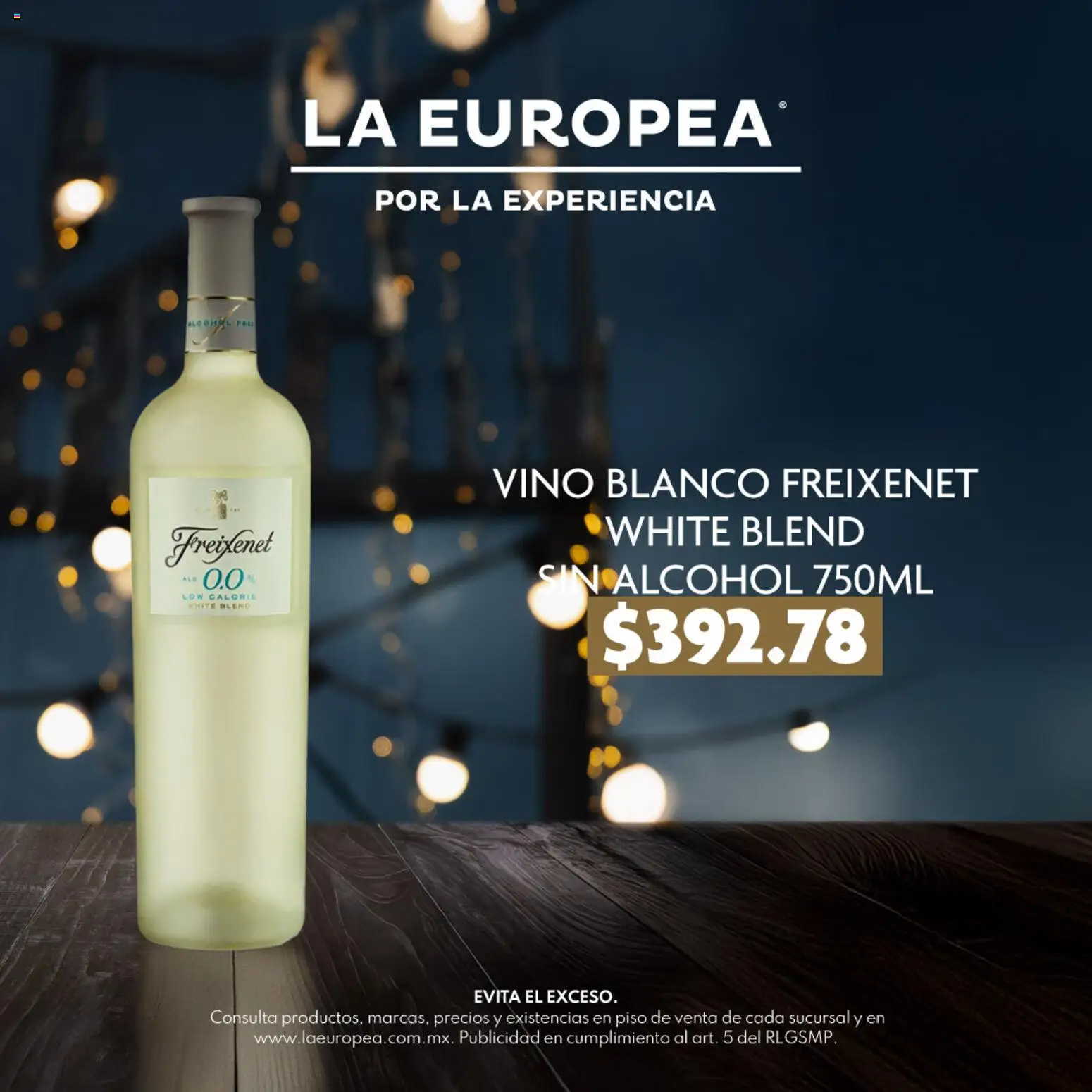 Nuevas ofertas de La Europea válidas en toda la República Mexicana desde el 08.12.2025. ¡Encuentra las mejores ofertas en La Europea catálogo Por los brindis sin alcohol! | Página: 4 | Productos: Vino