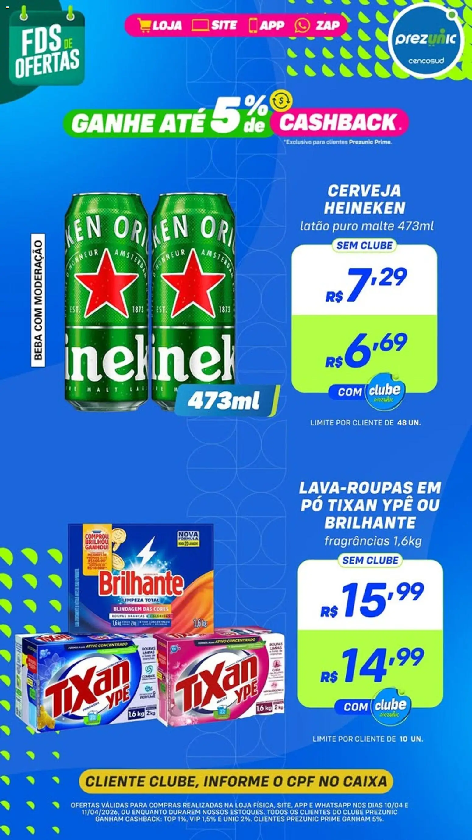Prezunic Folheto - válido de 10.04.2026 | Página: 7 | Produtos: Caixa, Cerveja, Roupas, Heineken