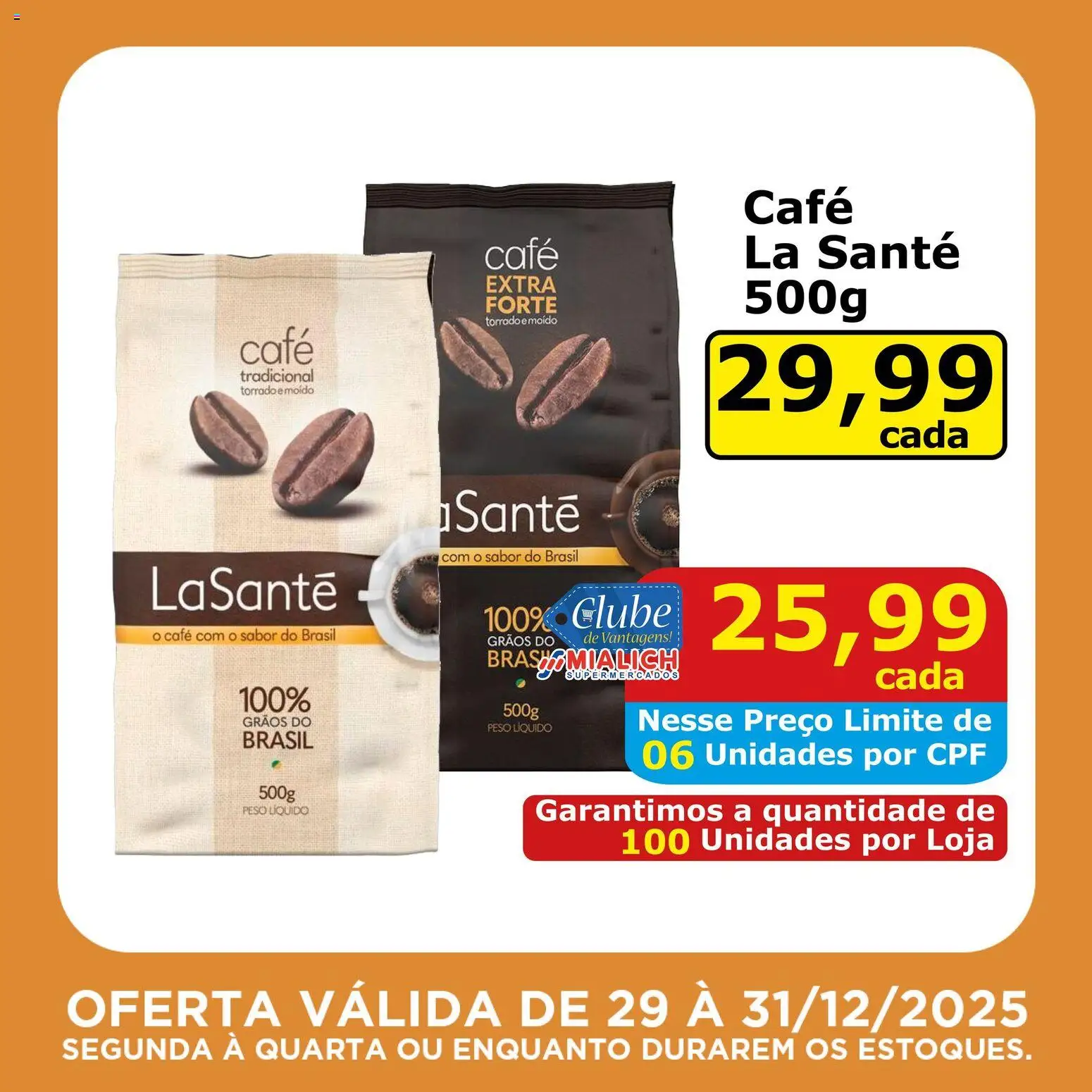 Mialich Supermercados Folheto - válido de 29.12.2025 | Página: 8 | Produtos: Café