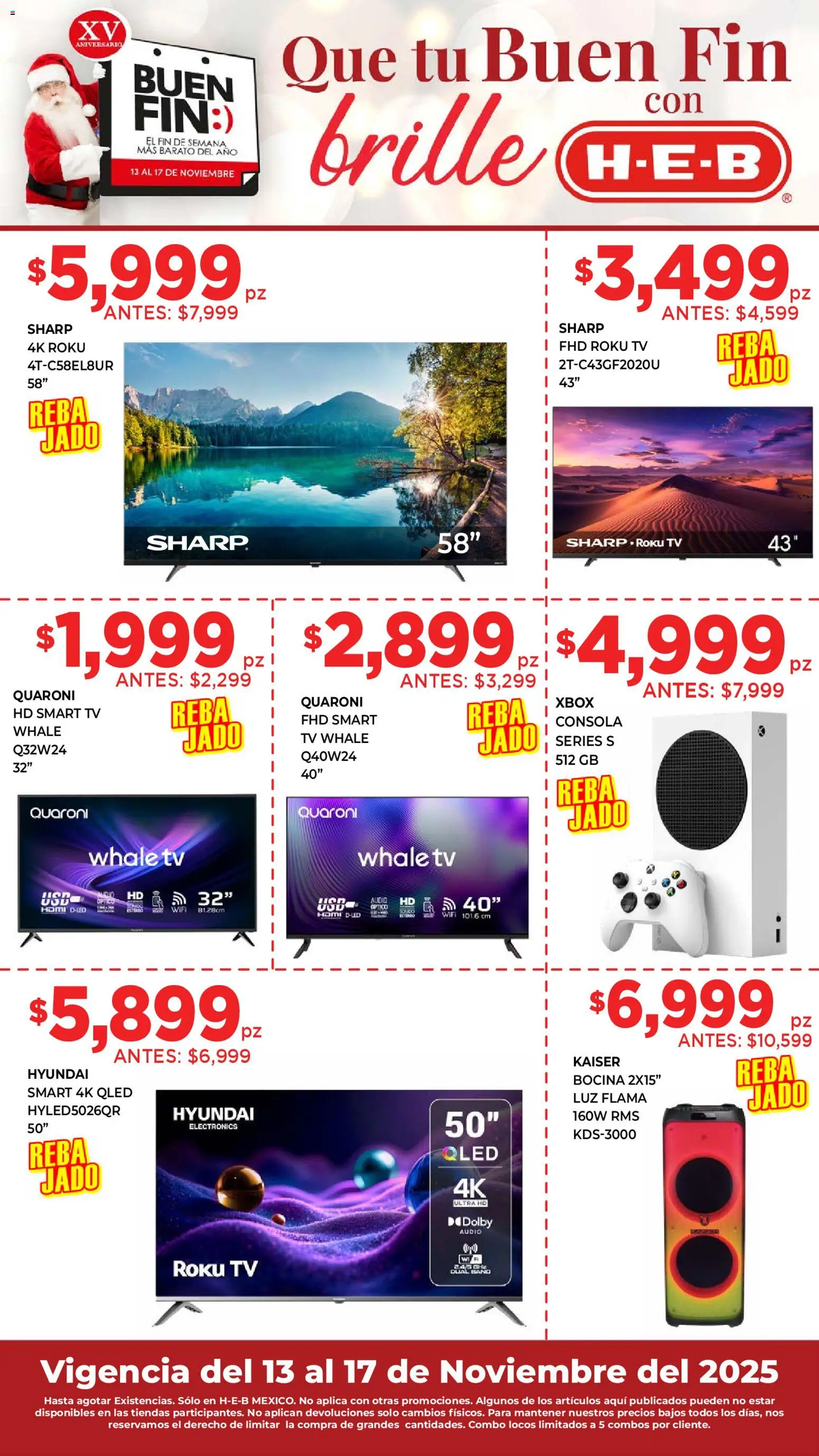 Nuevas ofertas de H-E-B válidas en toda la República Mexicana desde el 13.11.2025. ¡Encuentra las mejores ofertas en H-E-B Buen Fin! | Página: 1 | Productos: Audio, Bocina, Xbox