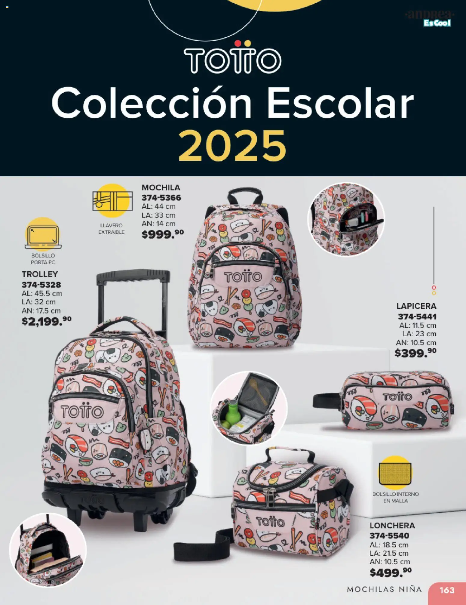 Nuevas ofertas de Andrea válidas en toda la República Mexicana desde el 25.05.2025. ¡Encuentra las mejores ofertas en Andrea catálogo Colegial ! | Página: 163 | Productos: Llavero, Mochila, Malla