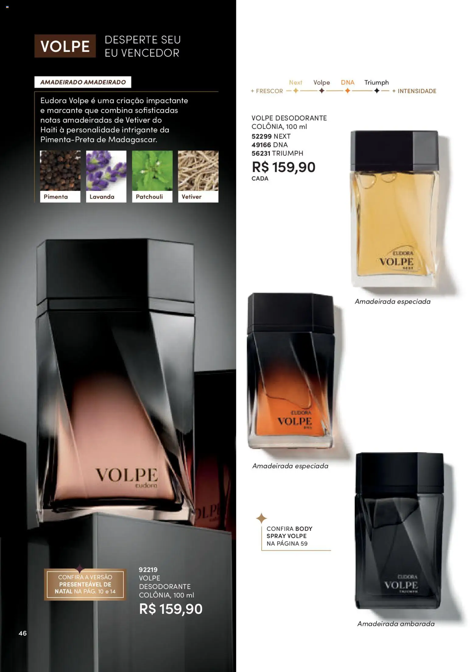 Eudora Folheto - válido de 10.11.2025 | Página: 46 | Produtos: Pimenta, Desodorante, Body