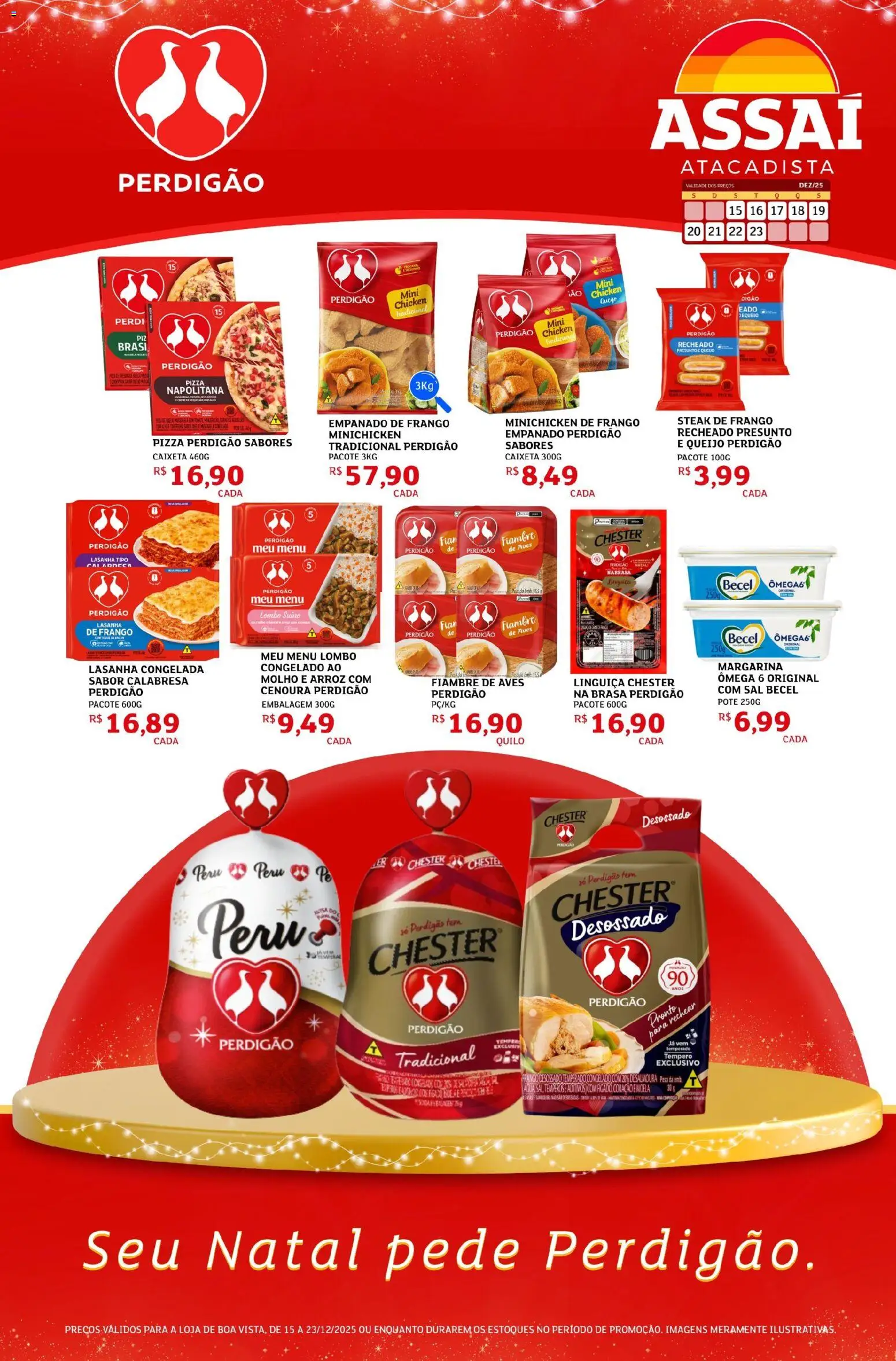 Assaí Atacadista Folheto - válido de 15.12.2025 | Página: 1 | Produtos: Queijo, Presunto, Pizza, Chester perdigão
