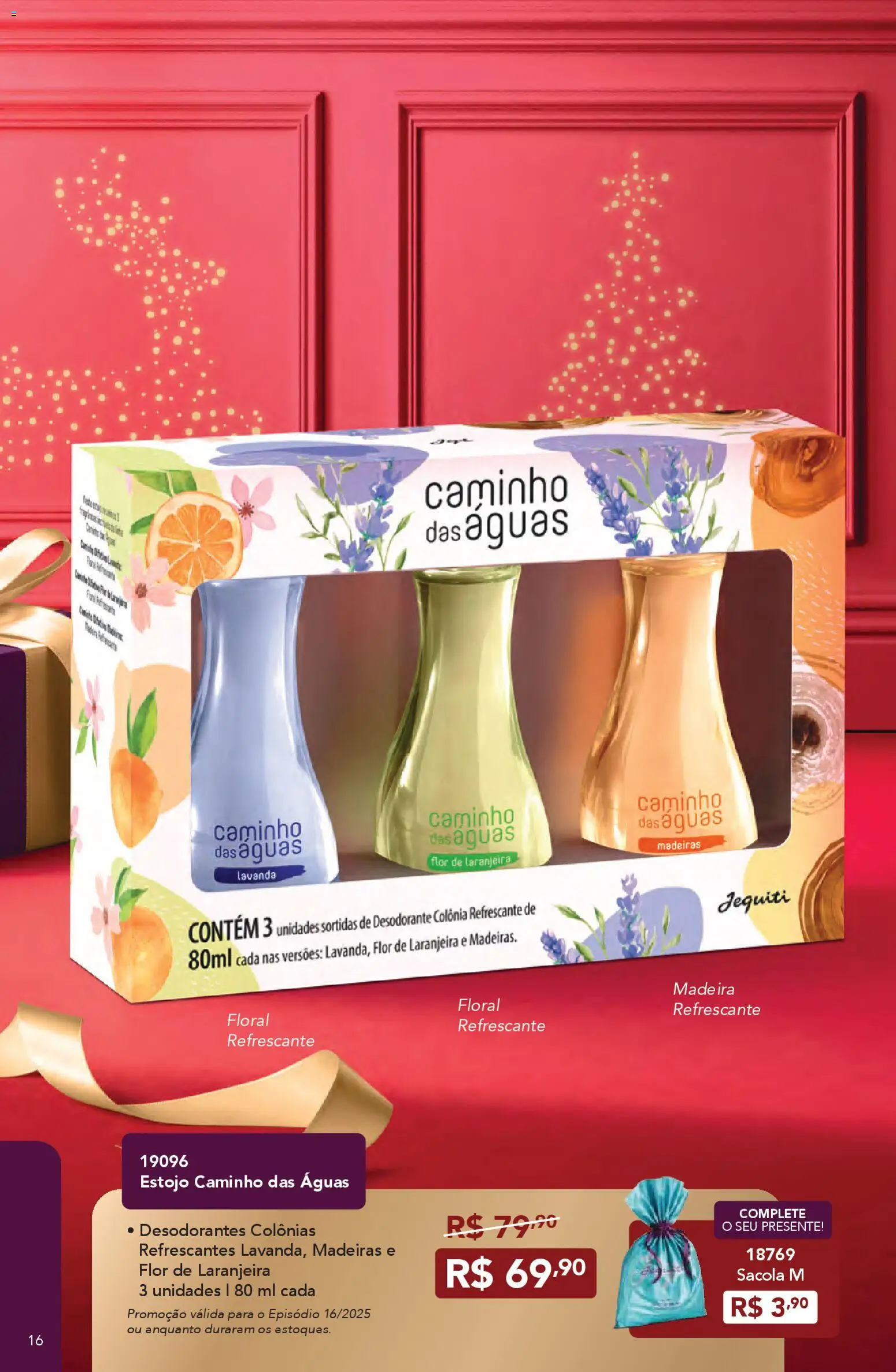 Jequiti Folheto - válido de 11.11.2025 | Página: 16 | Produtos: Madeiras, Desodorante