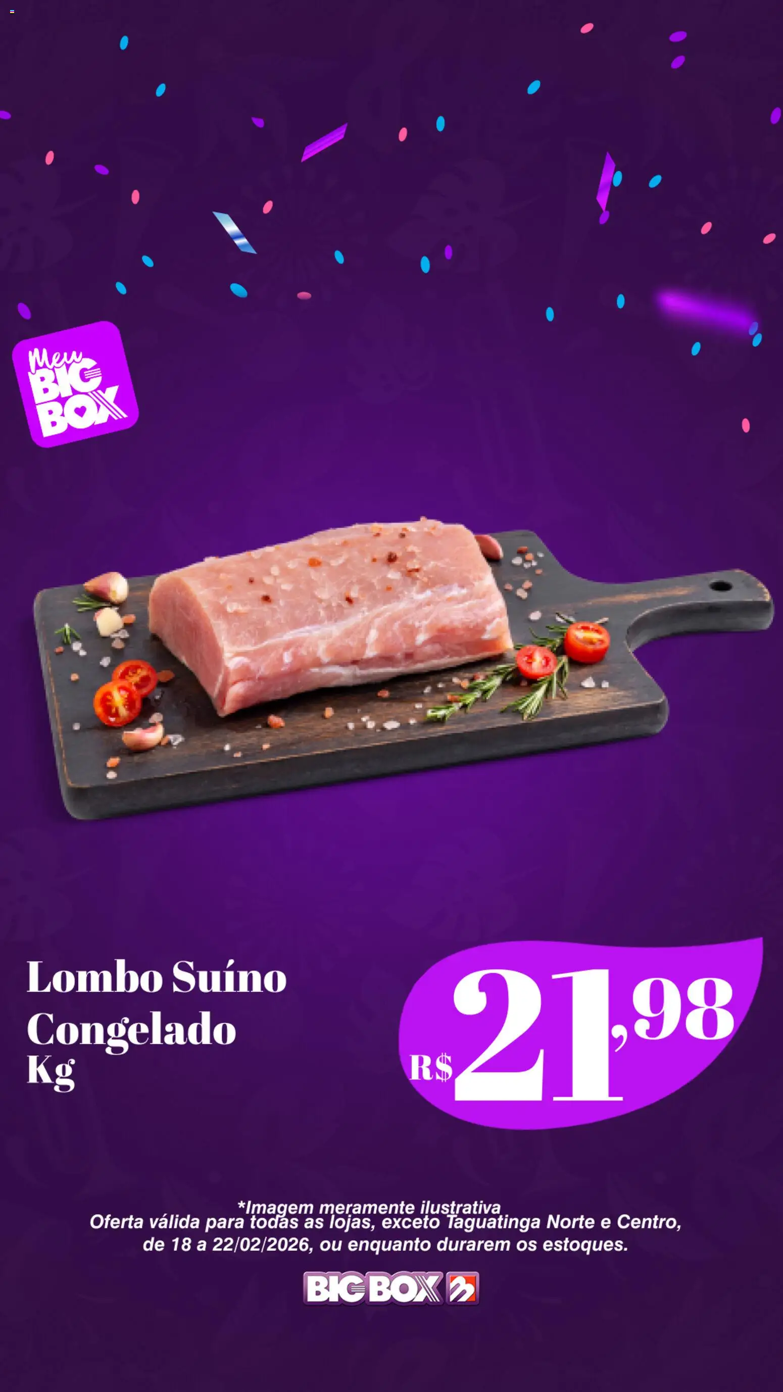 Big Box Folheto - válido de 18.02.2026 | Página: 4 | Produtos: Lombo