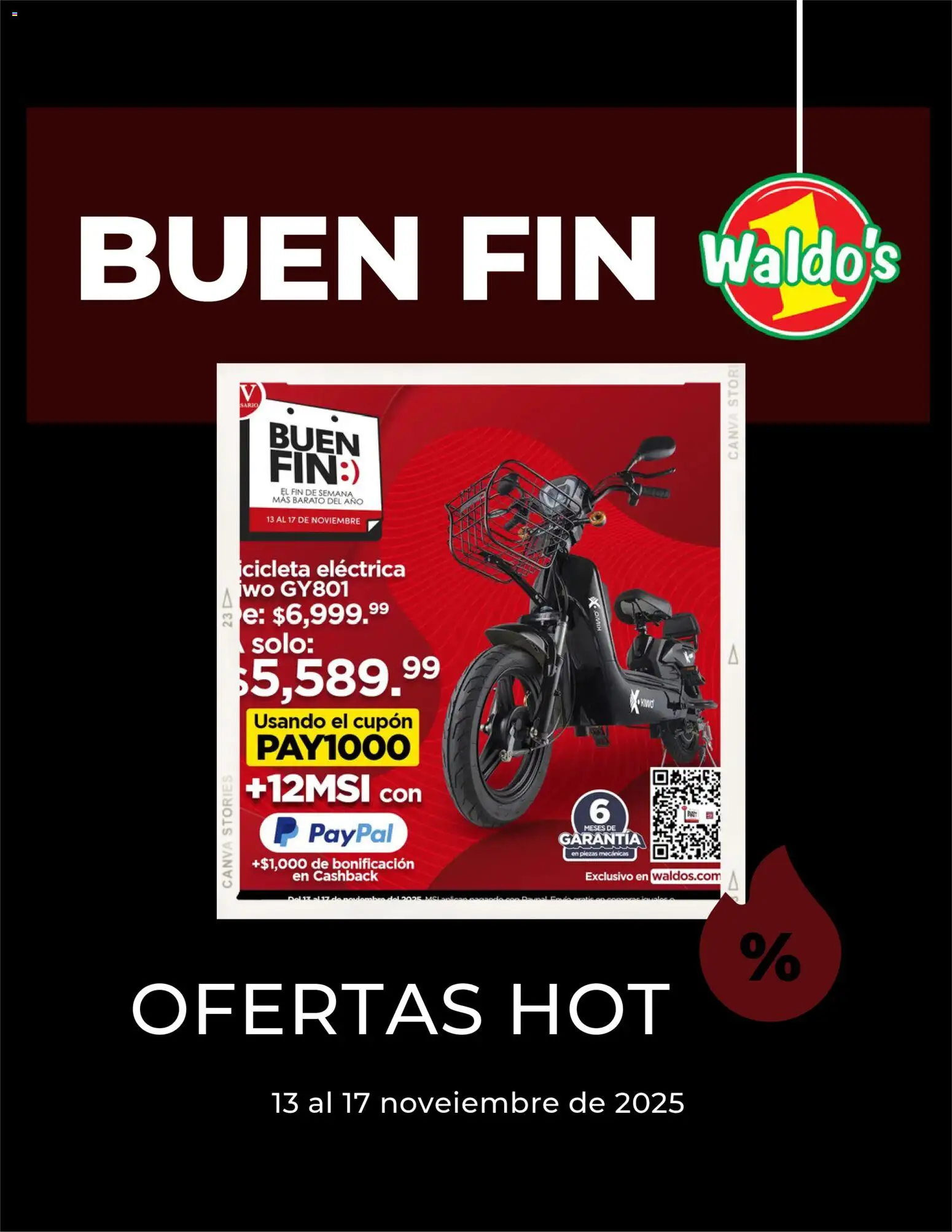 Nuevas ofertas de Waldo's válidas en toda la República Mexicana desde el 13.11.2025. ¡Encuentra las mejores ofertas en Waldo's Buen Fin! | Página: 1