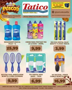 Tatico ofertas do Dia - Pré-Visualização do folheto da loja Tatico, válido de 07.04.2026 | Página: 46 | Produtos: Escova, Arroz, Fio dental, Creme para pentear