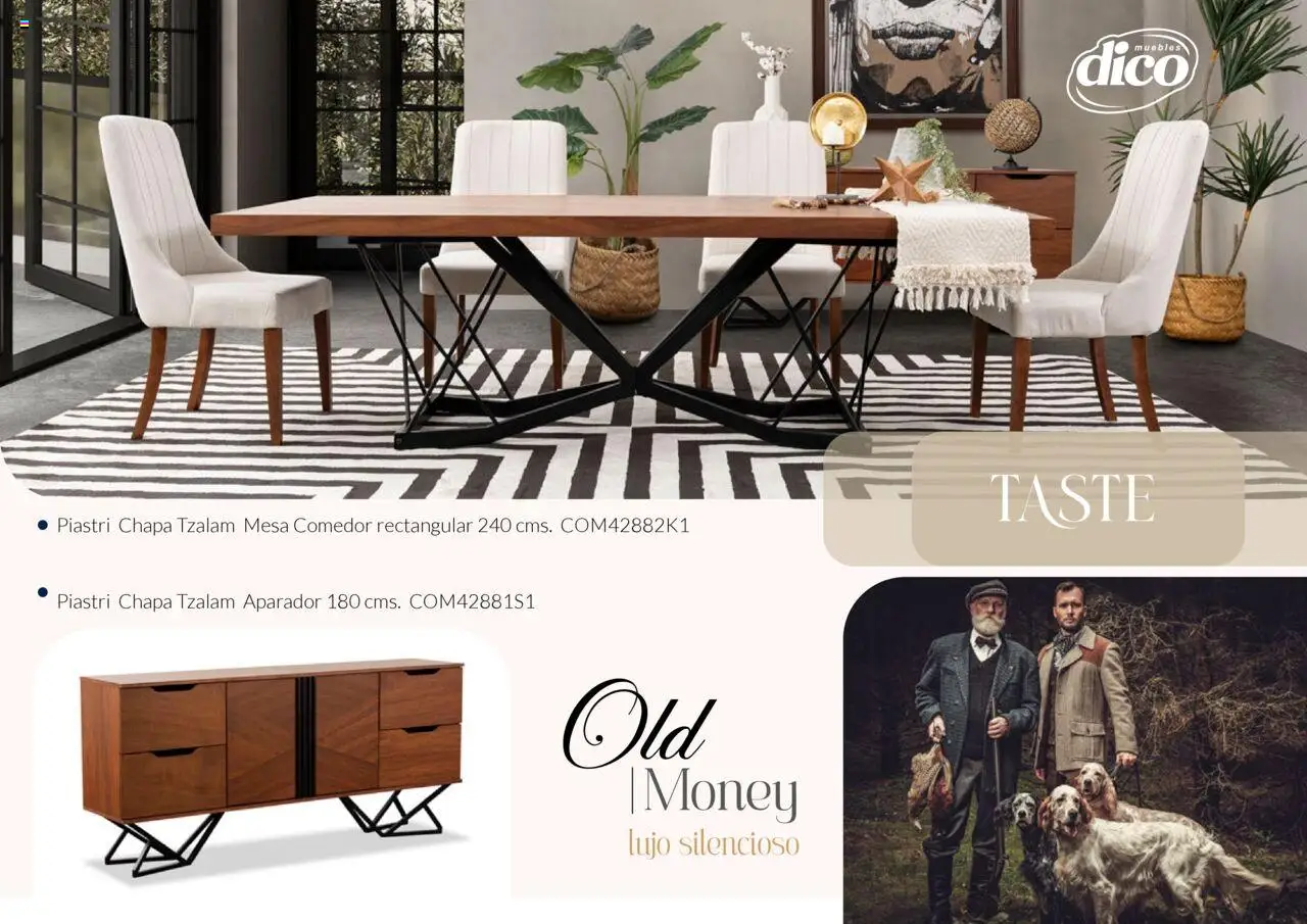 Nuevas ofertas de Muebles Dico válidas en toda la República Mexicana desde el 13.02.2025. ¡Encuentra las mejores ofertas en Muebles Dico catálogo Colección Old Money! | Página: 12 | Productos: Chapa, Mesa, Aparador